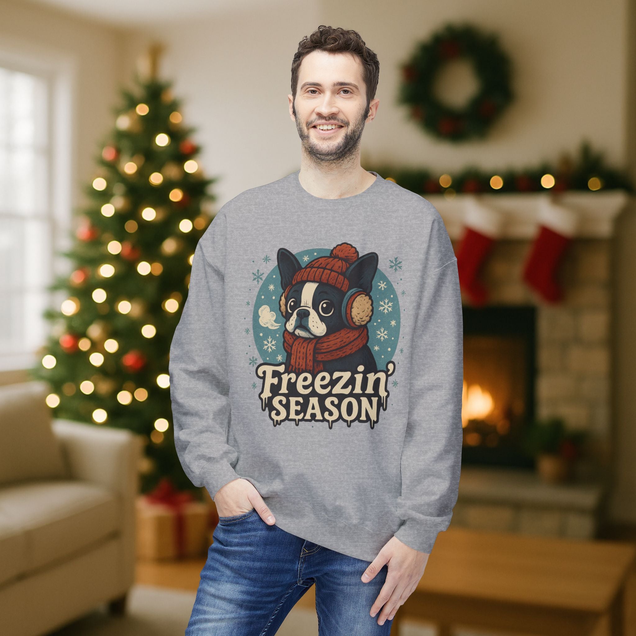 Winter “Freezin’ Season” Boston Terrier Sweatshirt – Cozy Holiday Dog Lover Pullover