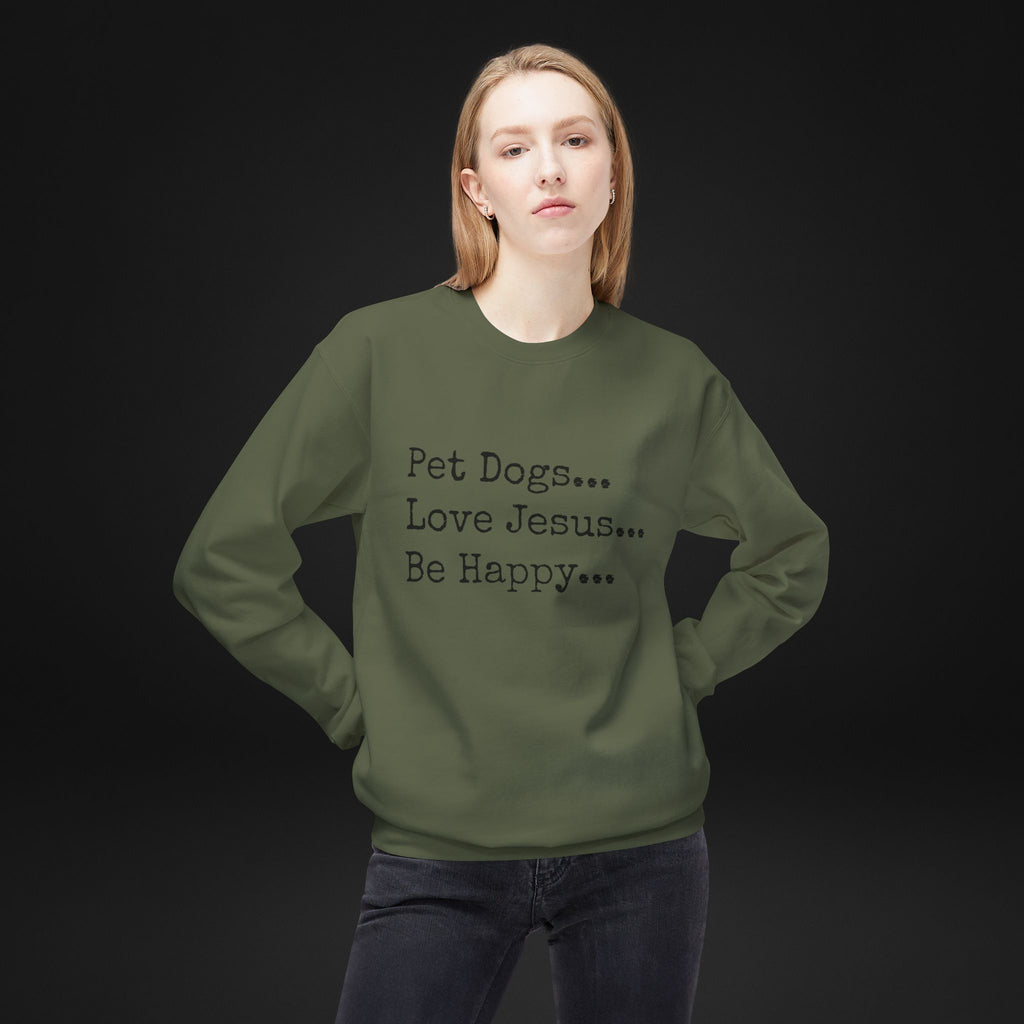 Pet Dogs Love Jesus Be Happy Sweatshirt – Christian Dog Lover Faith Crewneck