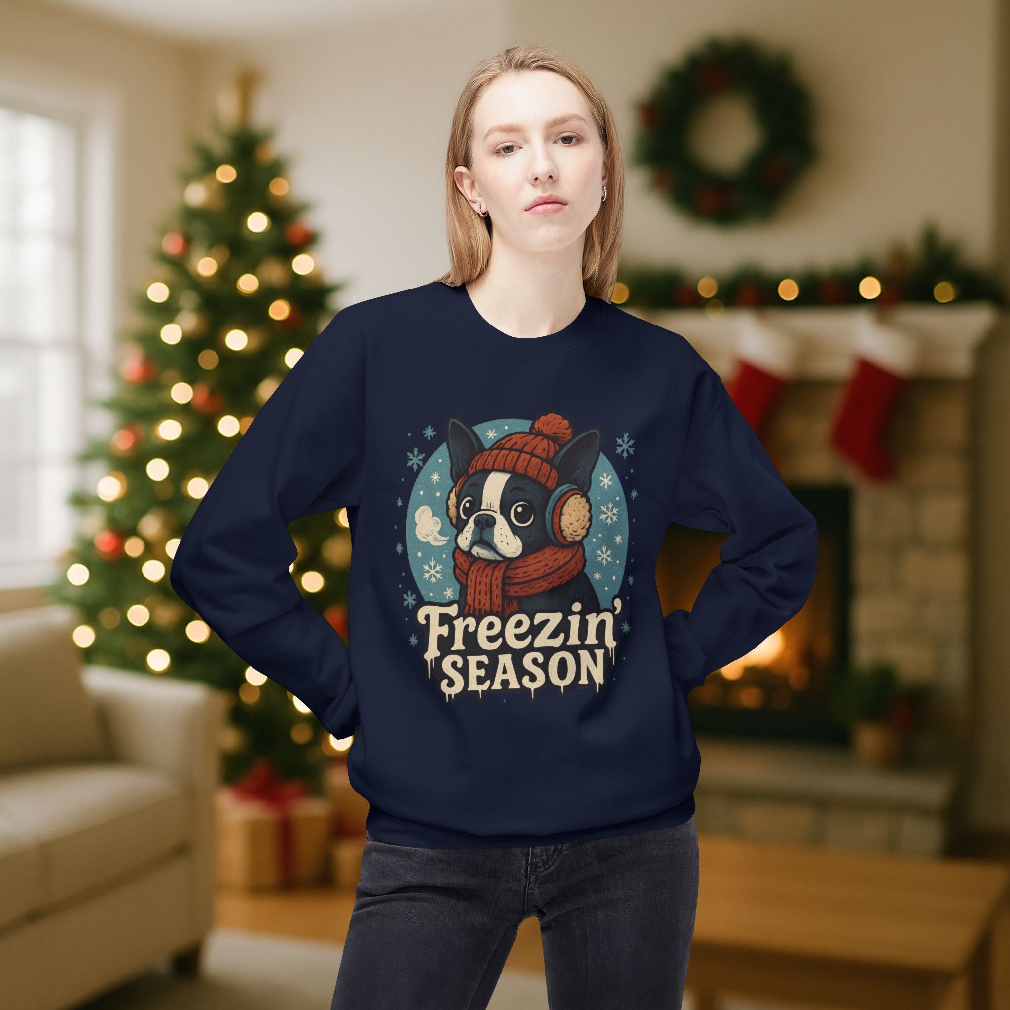 Winter “Freezin’ Season” Boston Terrier Sweatshirt – Cozy Holiday Dog Lover Pullover