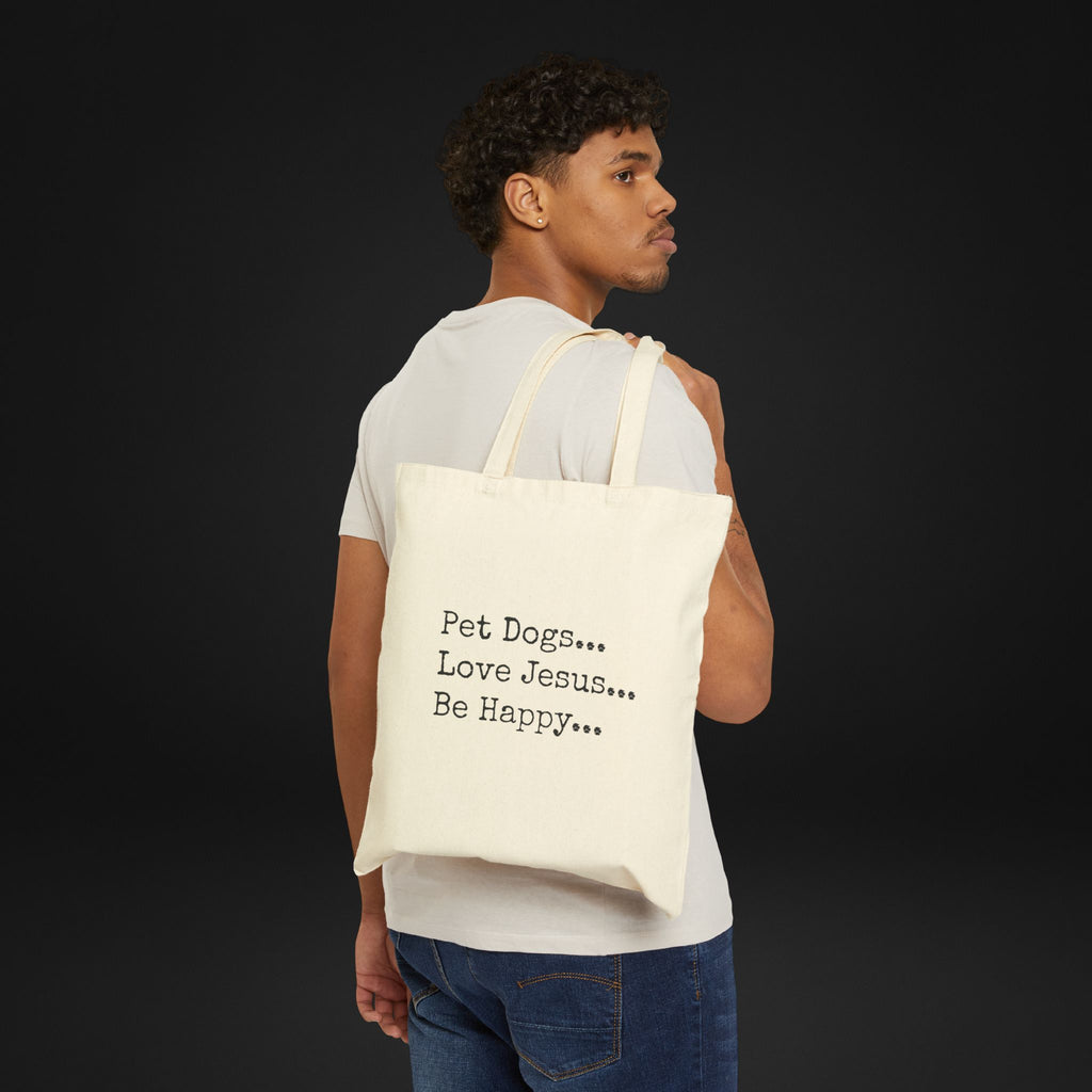 Pet Dogs Love Jesus Be Happy Canvas Tote Bag – Christian Dog Lover Faith Tote