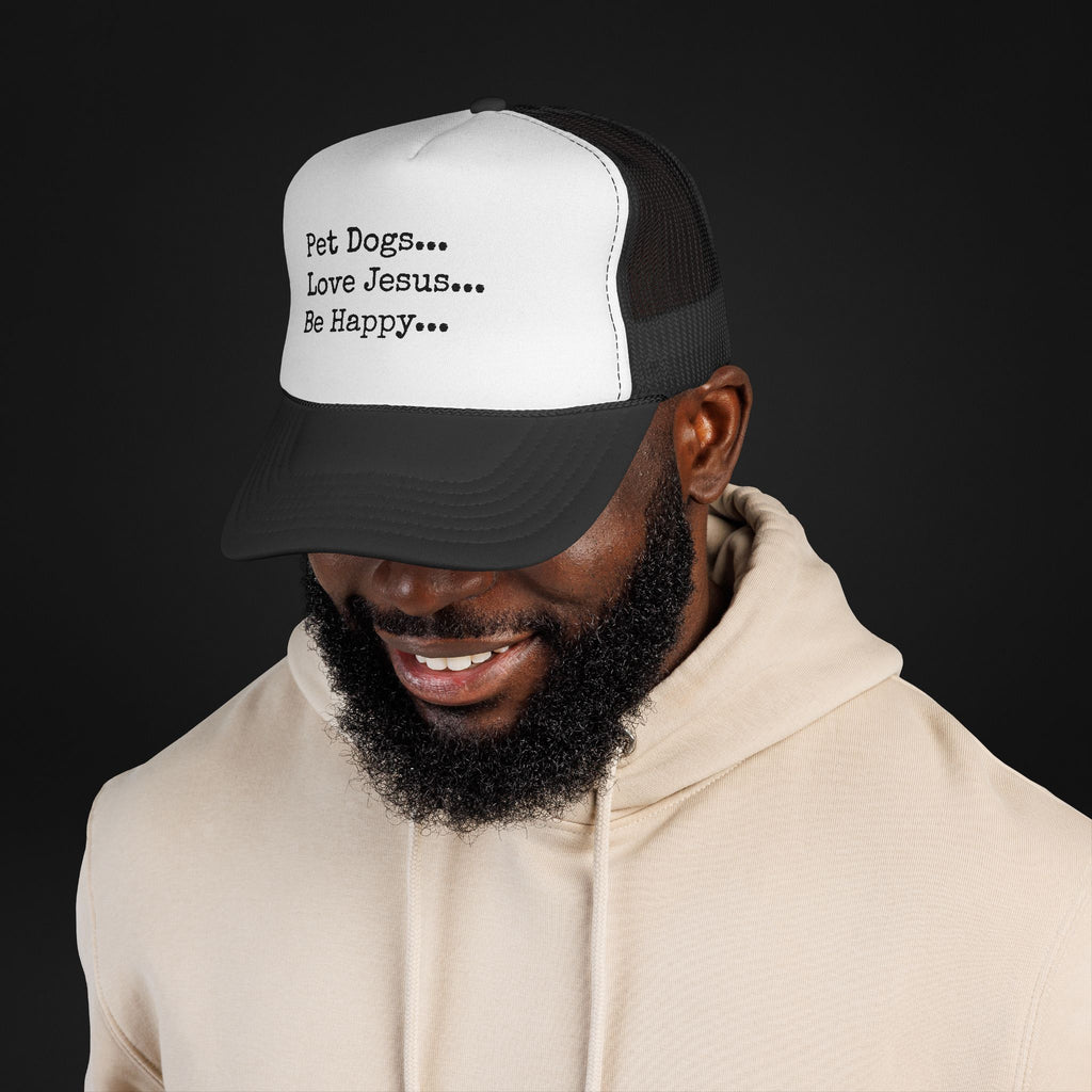 Pet Dogs Love Jesus Be Happy Trucker Hat – Christian Dog Lover Faith Hat