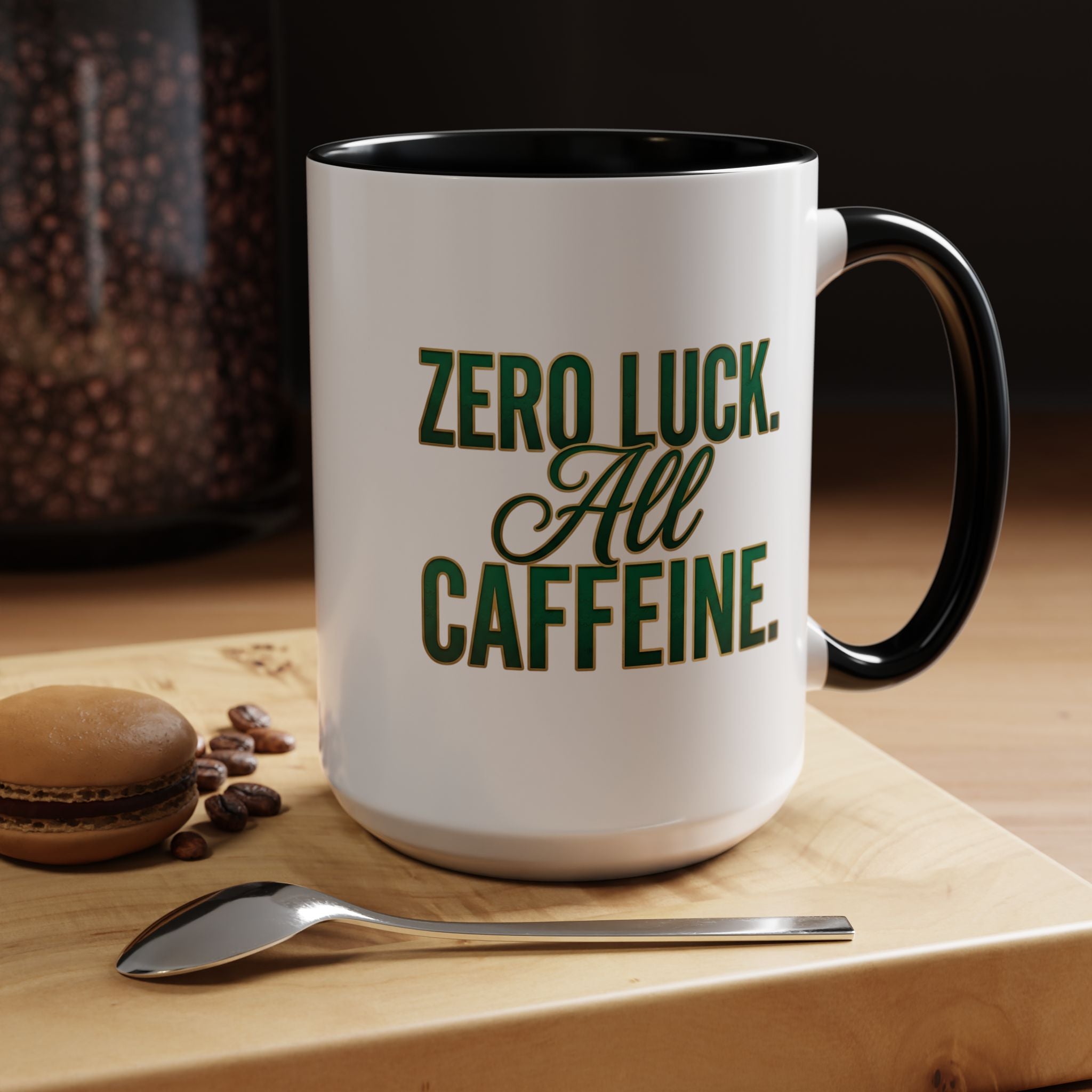 Zero Luck. All Caffeine. St. Patrick’s Day Coffee Mug – Funny Irish Coffee Lover Cup – Green & Gold Shamrock Design