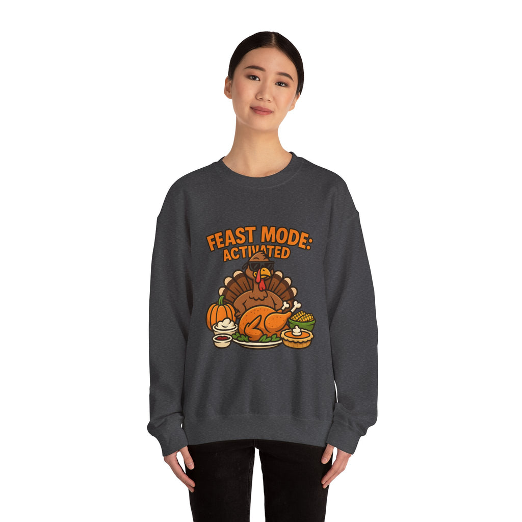 Feast Mode Activated Thanksgiving Turkey Sweatshirt – Fun Holiday Feast Design