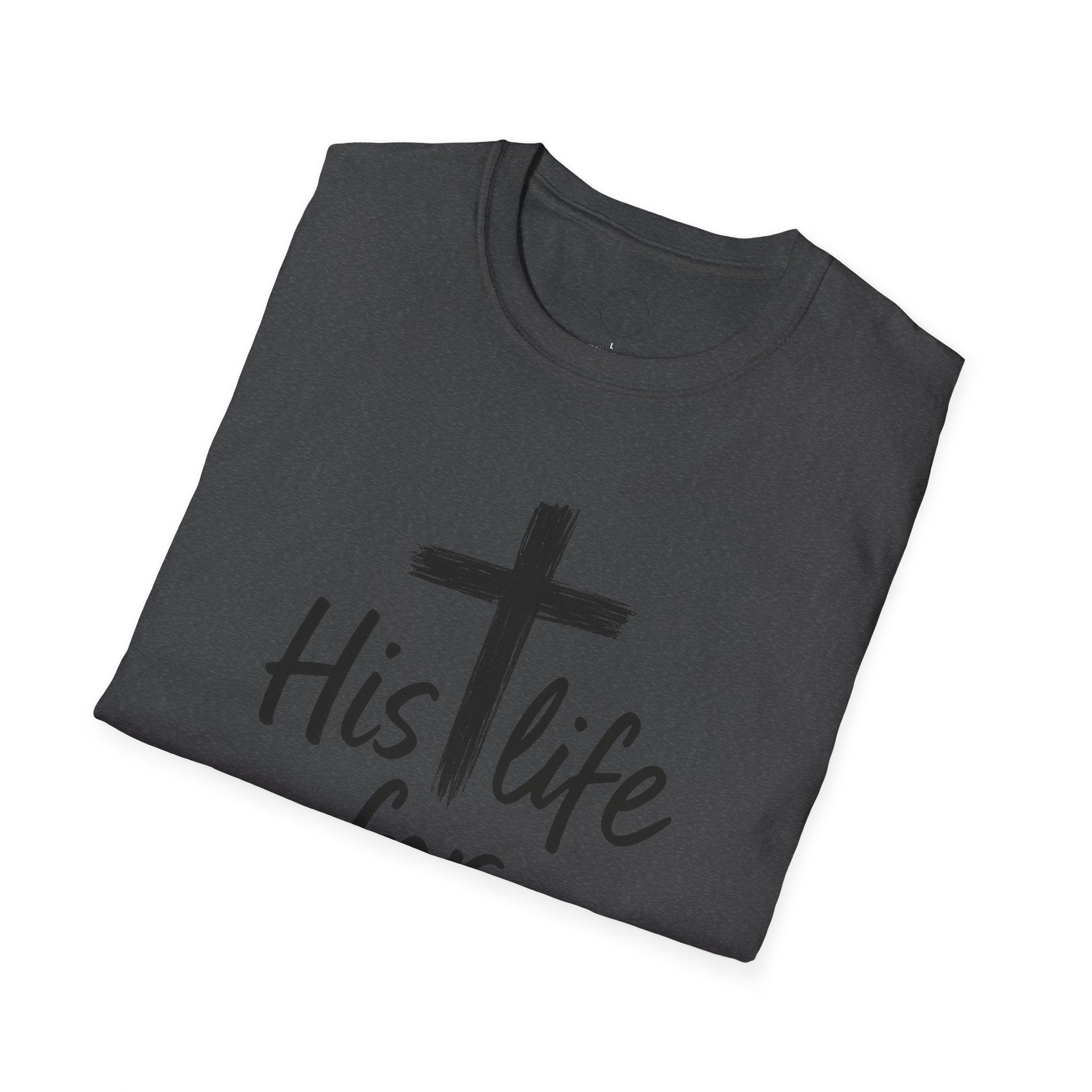 His Life for Mine Christian T-Shirt – Faith & Inspiration Tee