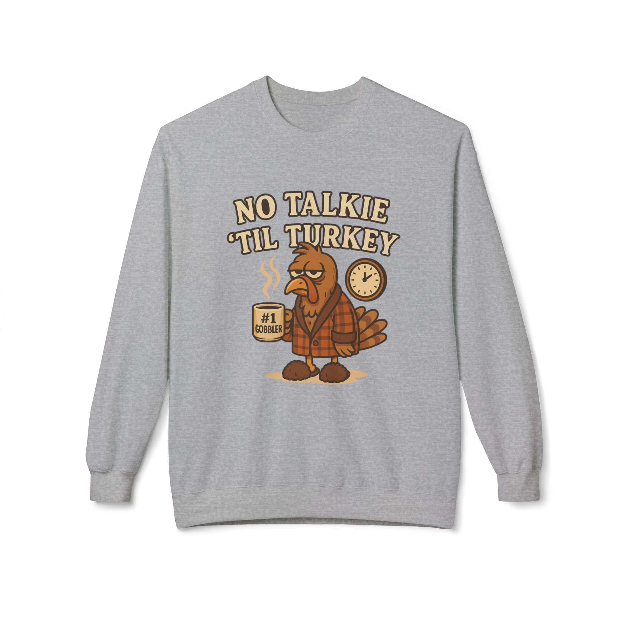 “No Talkie ‘Til Turkey” Funny Thanksgiving Coffee Sweatshirt