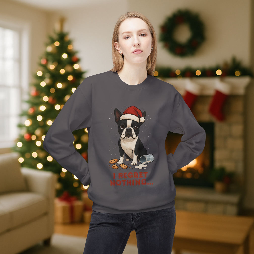 Boston Terrier “I Regret Nothing” Christmas Sweatshirt – Funny Holiday Dog Cookie Shirt