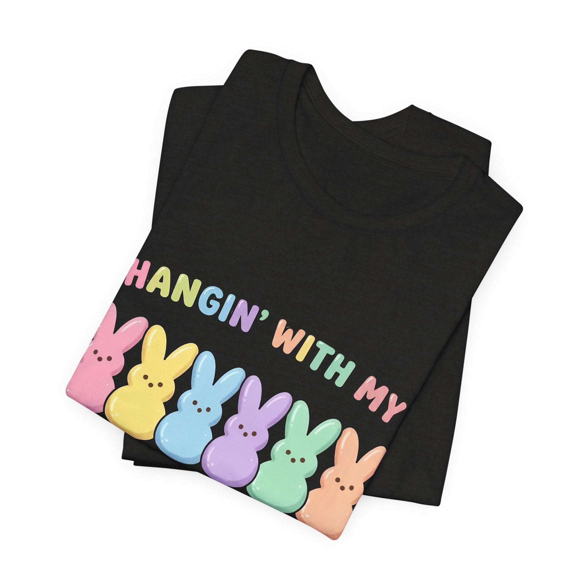 Hangin’ With My Peeps Easter T-Shirt | Cute Pastel Bunny Shirt