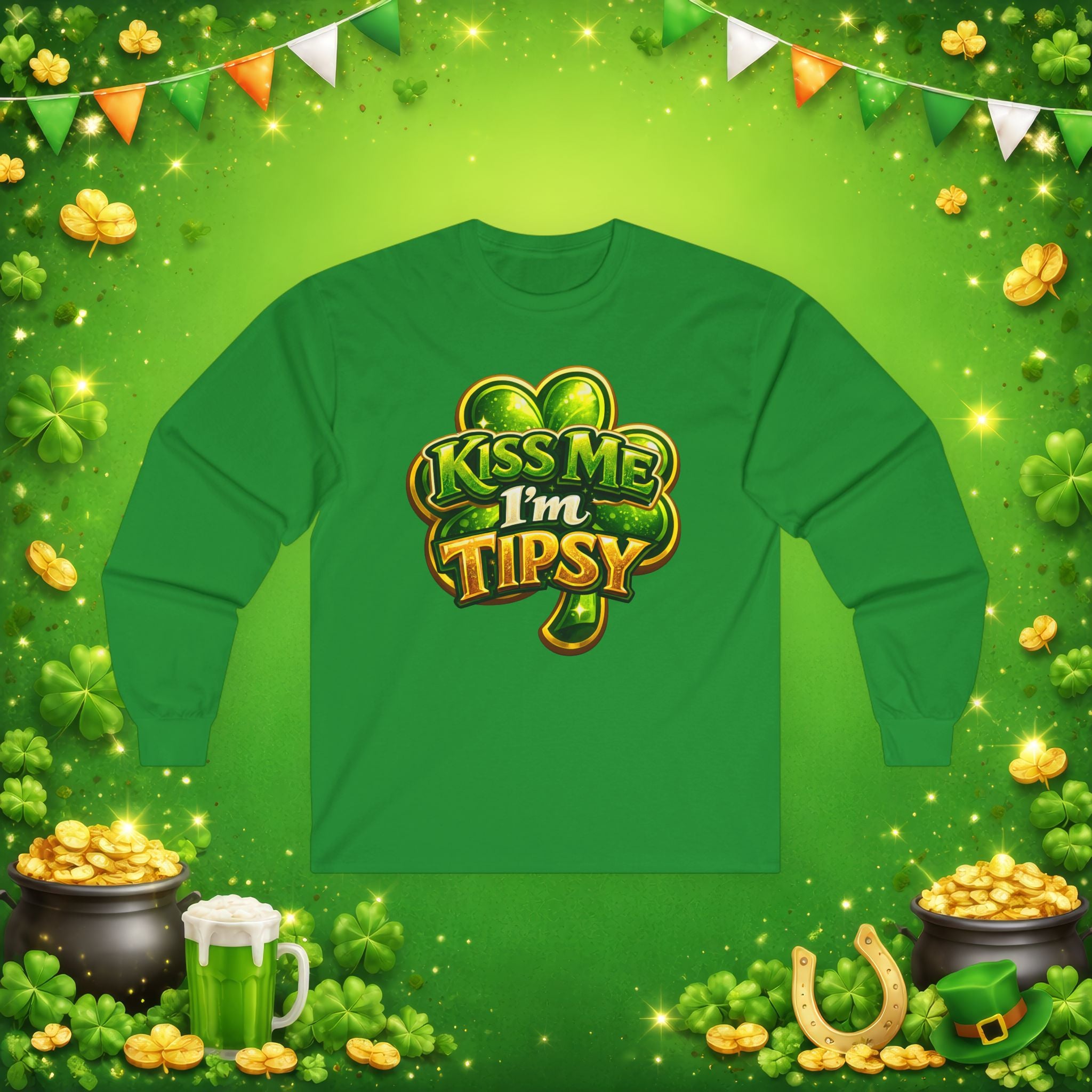 Kiss Me I’m Tipsy St. Patrick’s Day Long Sleeve Shirt – Funny Irish Drinking Tee