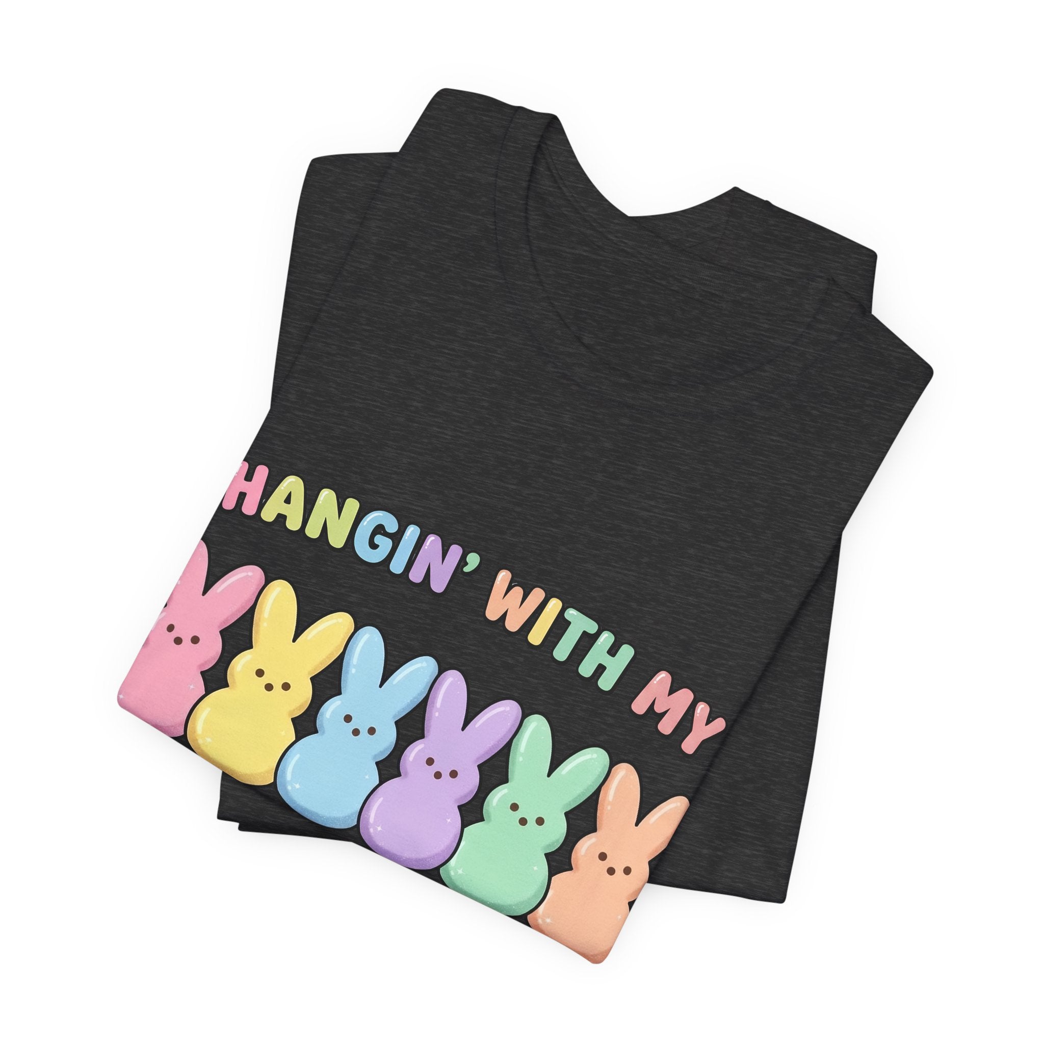 Hangin’ With My Peeps Easter T-Shirt | Cute Pastel Bunny Shirt