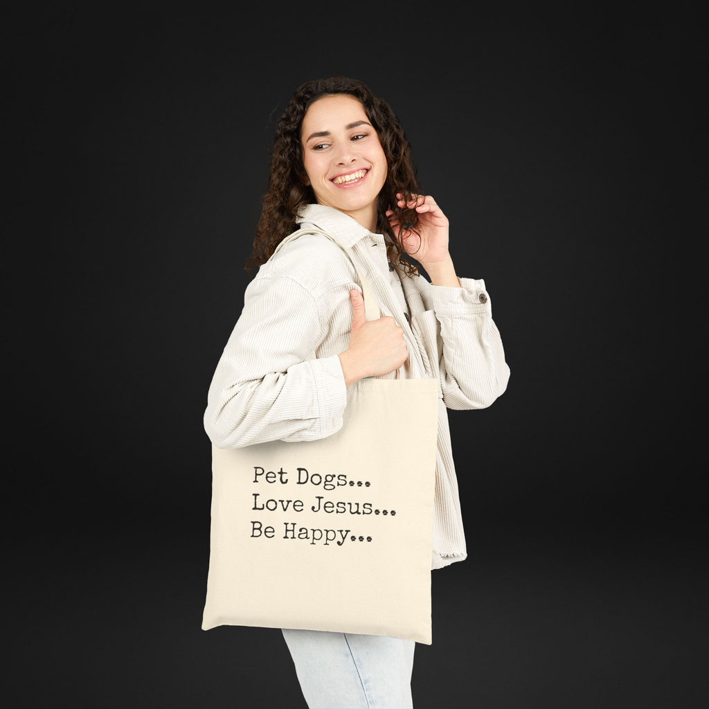 Pet Dogs Love Jesus Be Happy Canvas Tote Bag – Christian Dog Lover Faith Tote