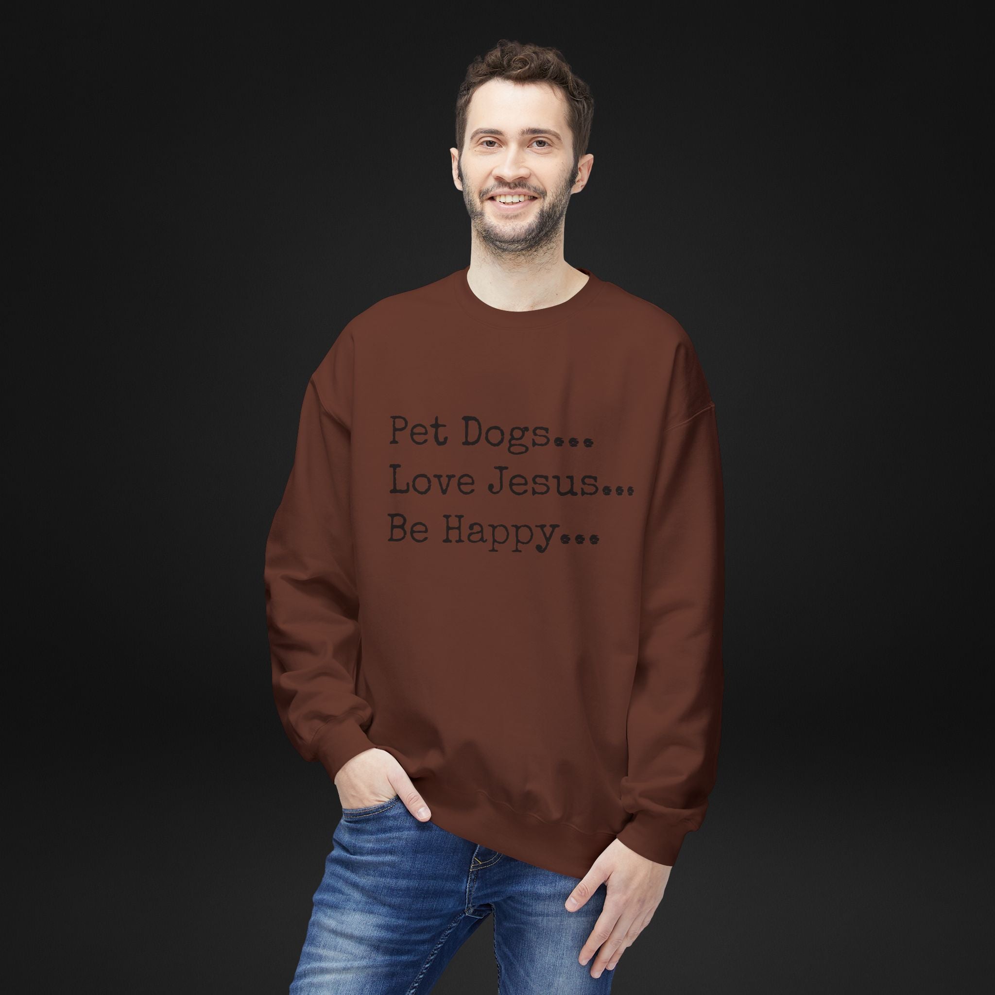 Pet Dogs Love Jesus Be Happy Sweatshirt – Christian Dog Lover Faith Crewneck