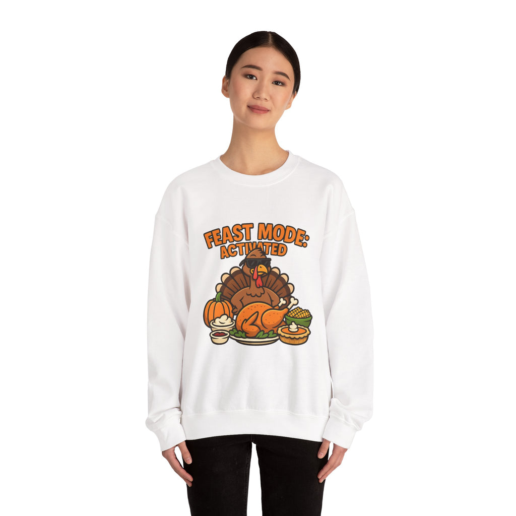 Feast Mode Activated Thanksgiving Turkey Sweatshirt – Fun Holiday Feast Design