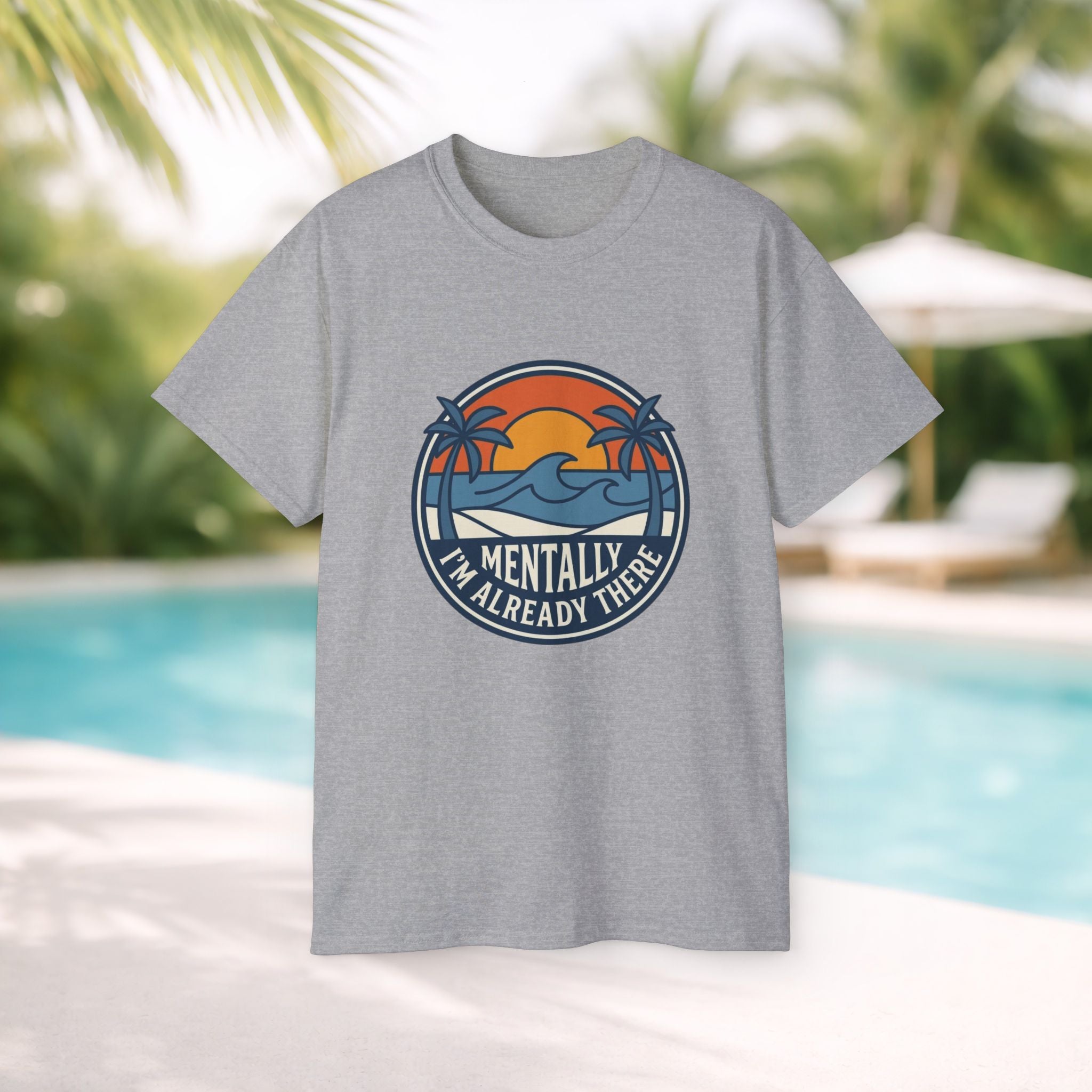 Mentally I’m Already There Summer Beach Sunset T-Shirt