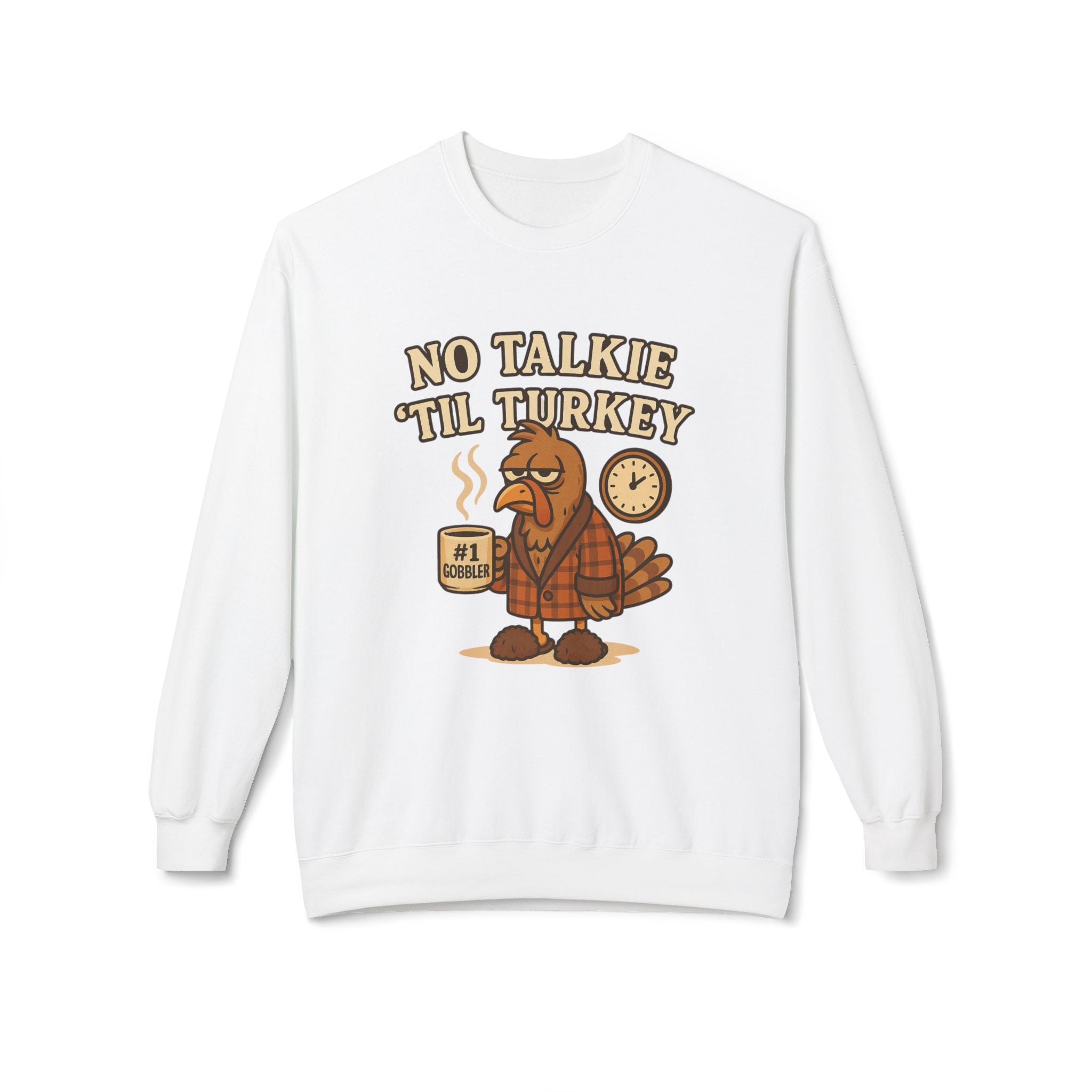 “No Talkie ‘Til Turkey” Funny Thanksgiving Coffee Sweatshirt