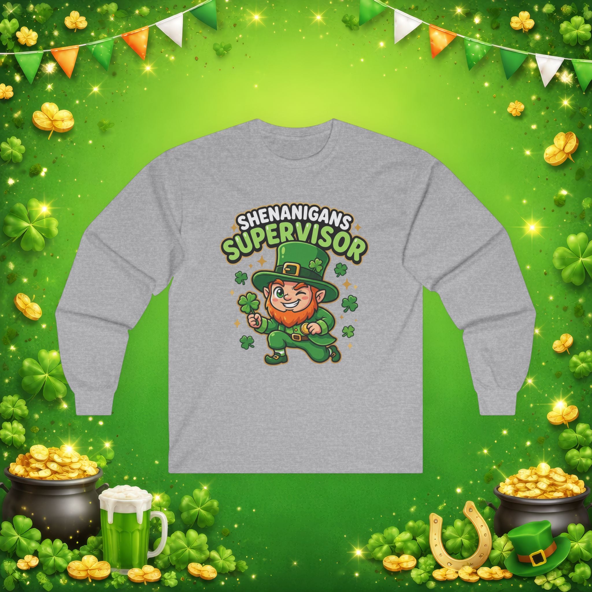 Shenanigans Supervisor Long Sleeve Shirt – Funny St. Patrick’s Day Leprechaun Adult Unisex Tee
