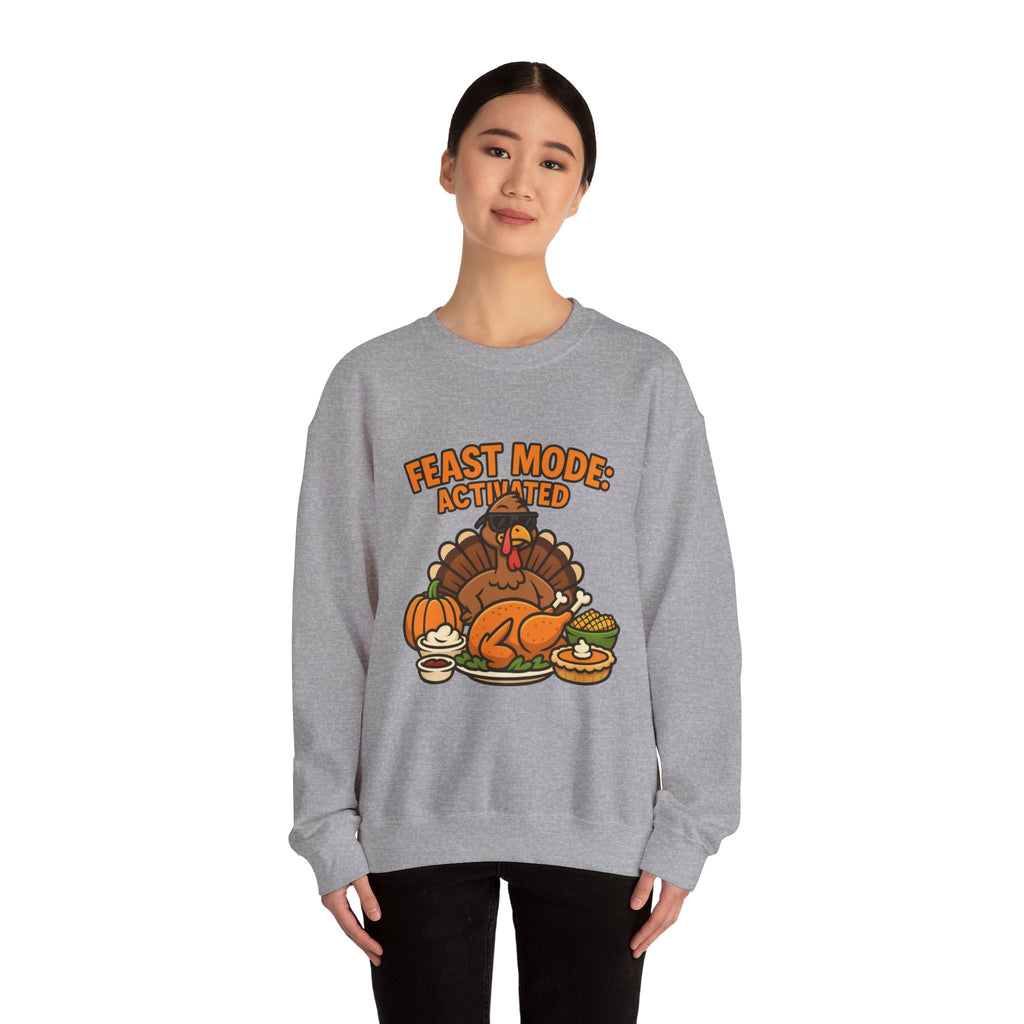 Feast Mode Activated Thanksgiving Turkey Sweatshirt – Fun Holiday Feast Design
