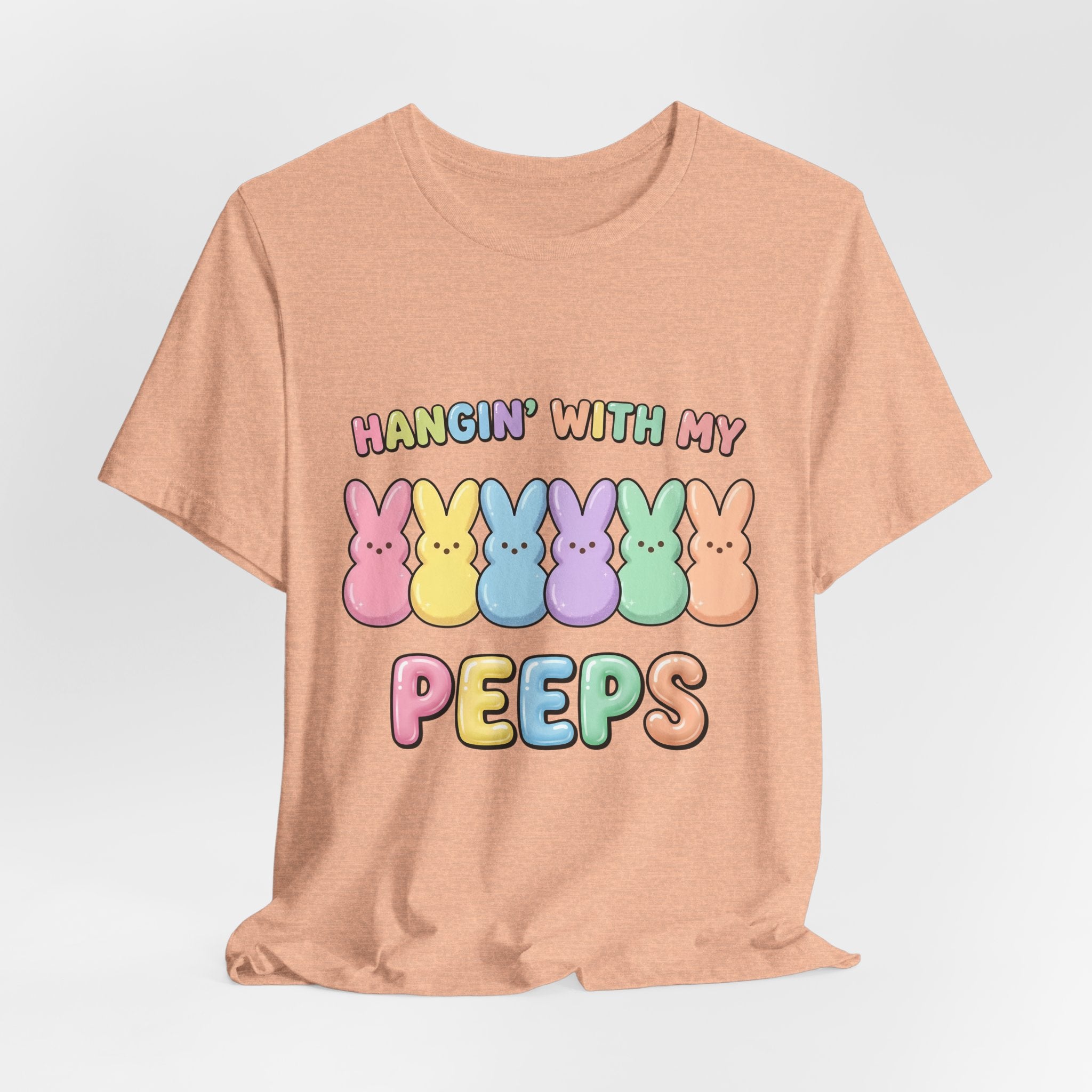 Hangin’ With My Peeps Easter T-Shirt | Cute Pastel Bunny Shirt