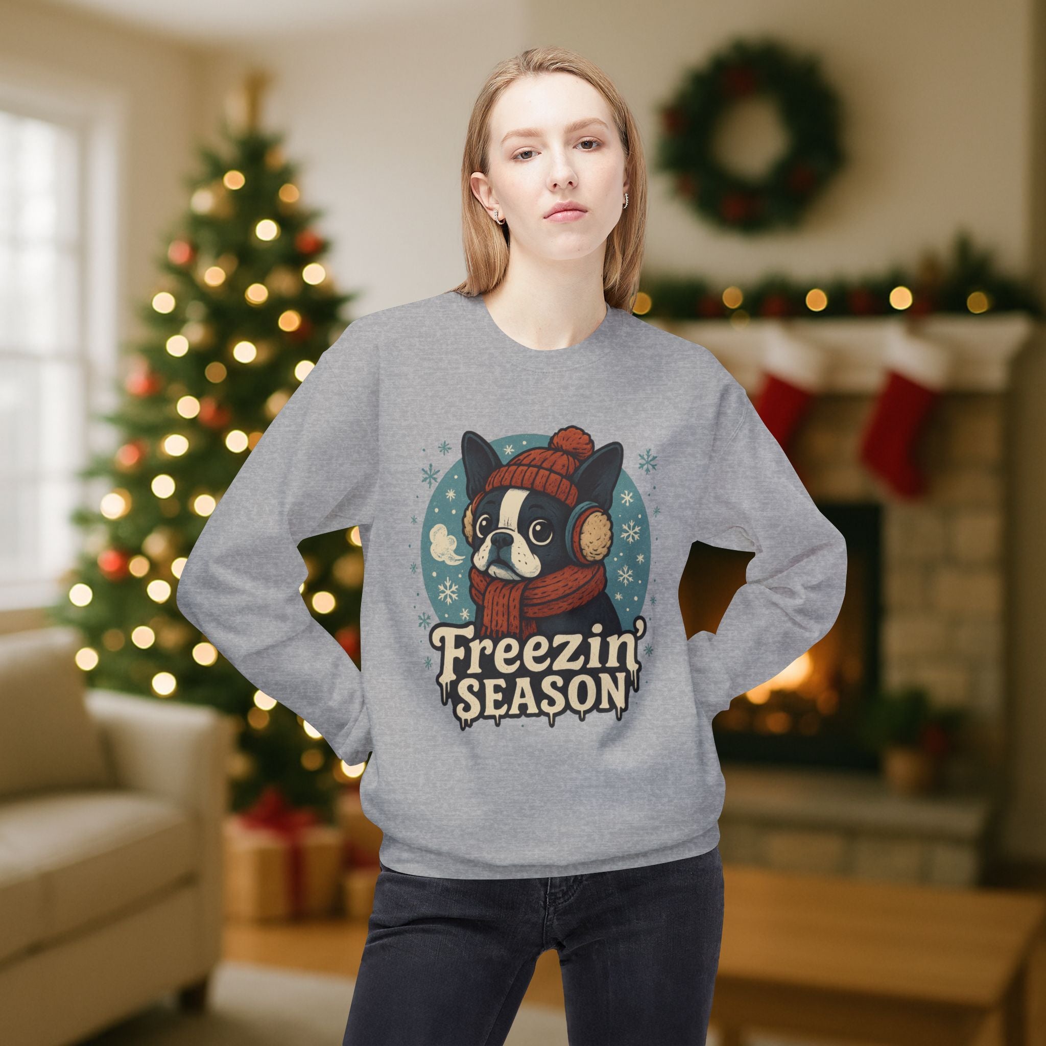 Winter “Freezin’ Season” Boston Terrier Sweatshirt – Cozy Holiday Dog Lover Pullover