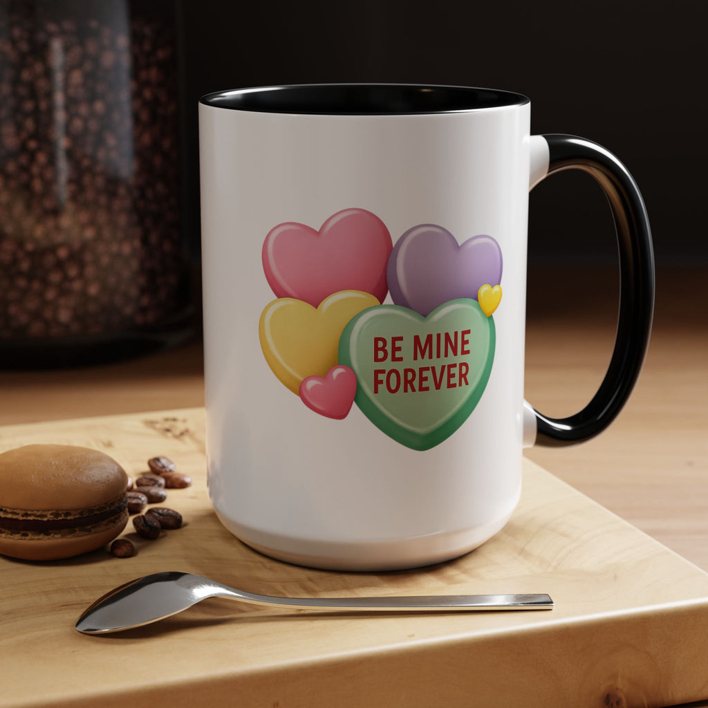 Be Mine Forever Valentine’s Day Mug – Cute Candy Heart Coffee Cup | Romantic Gift for Him or Her