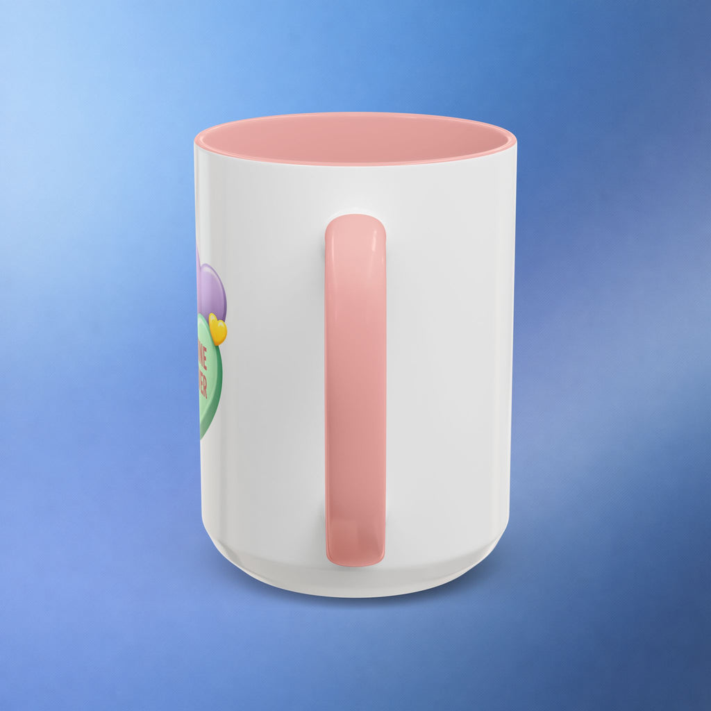 Be Mine Forever Valentine’s Day Mug – Cute Candy Heart Coffee Cup | Romantic Gift for Him or Her