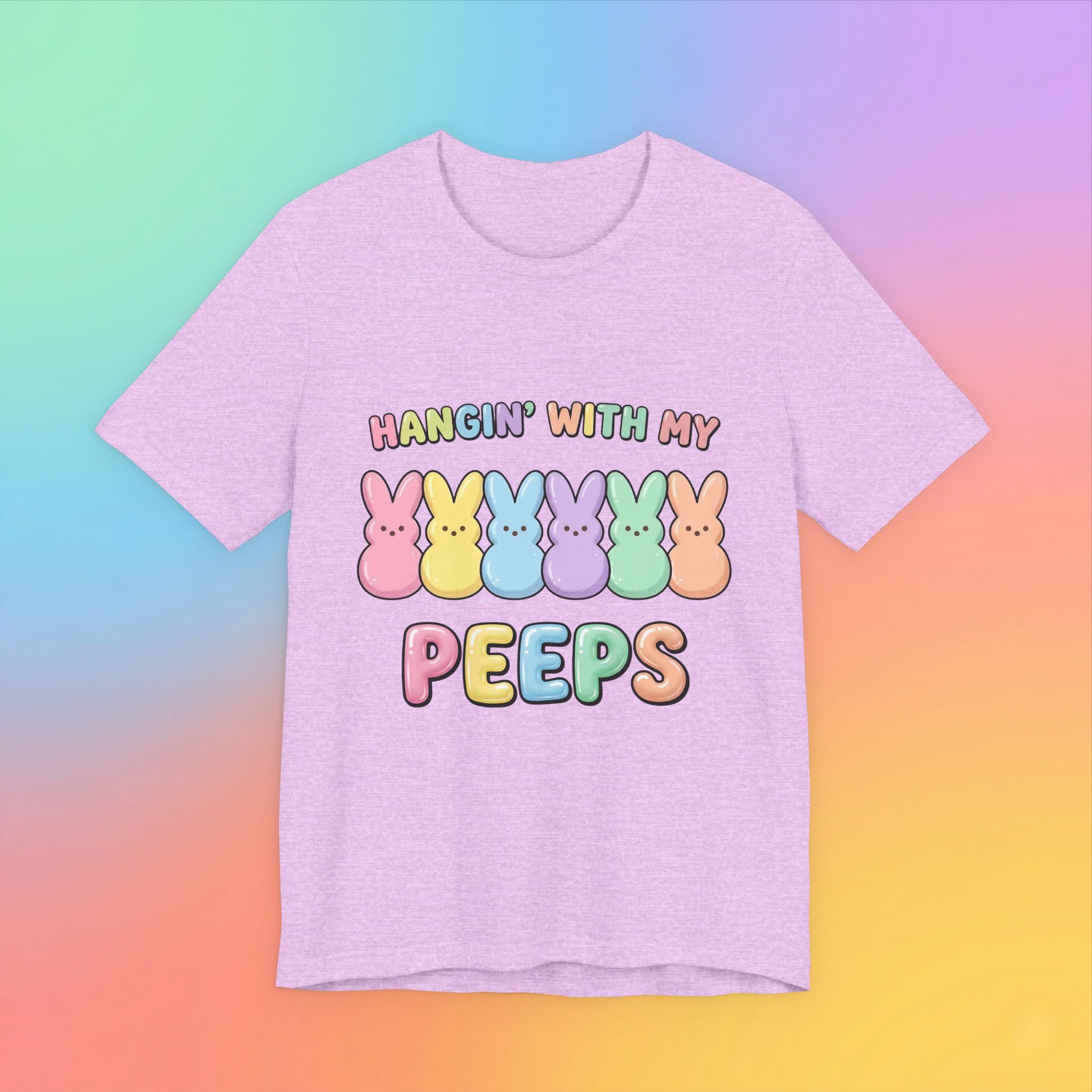 Hangin’ With My Peeps Easter T-Shirt | Cute Pastel Bunny Shirt