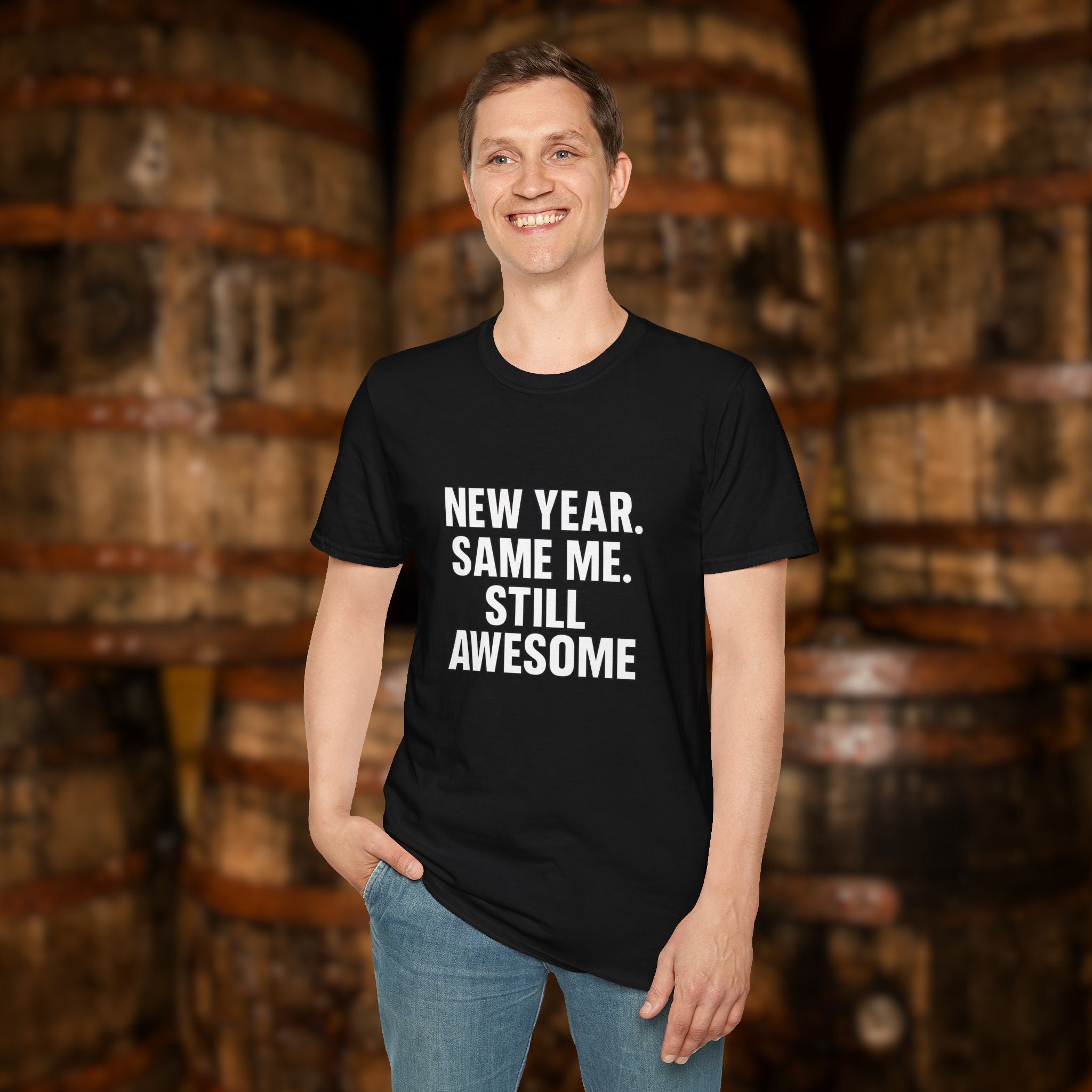 New Year Same Me Still Awesome T-Shirt – Funny New Year Graphic Tee, Bold Statement Unisex Shirt