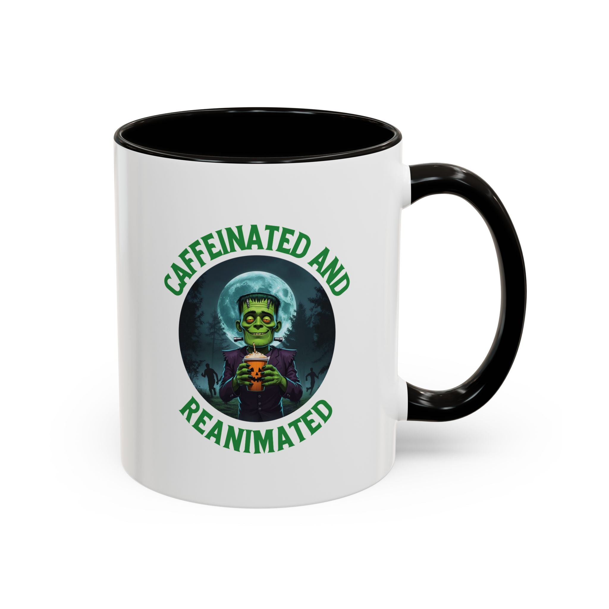 Caffeinated and Reanimated Frankenstein Coffee Mug