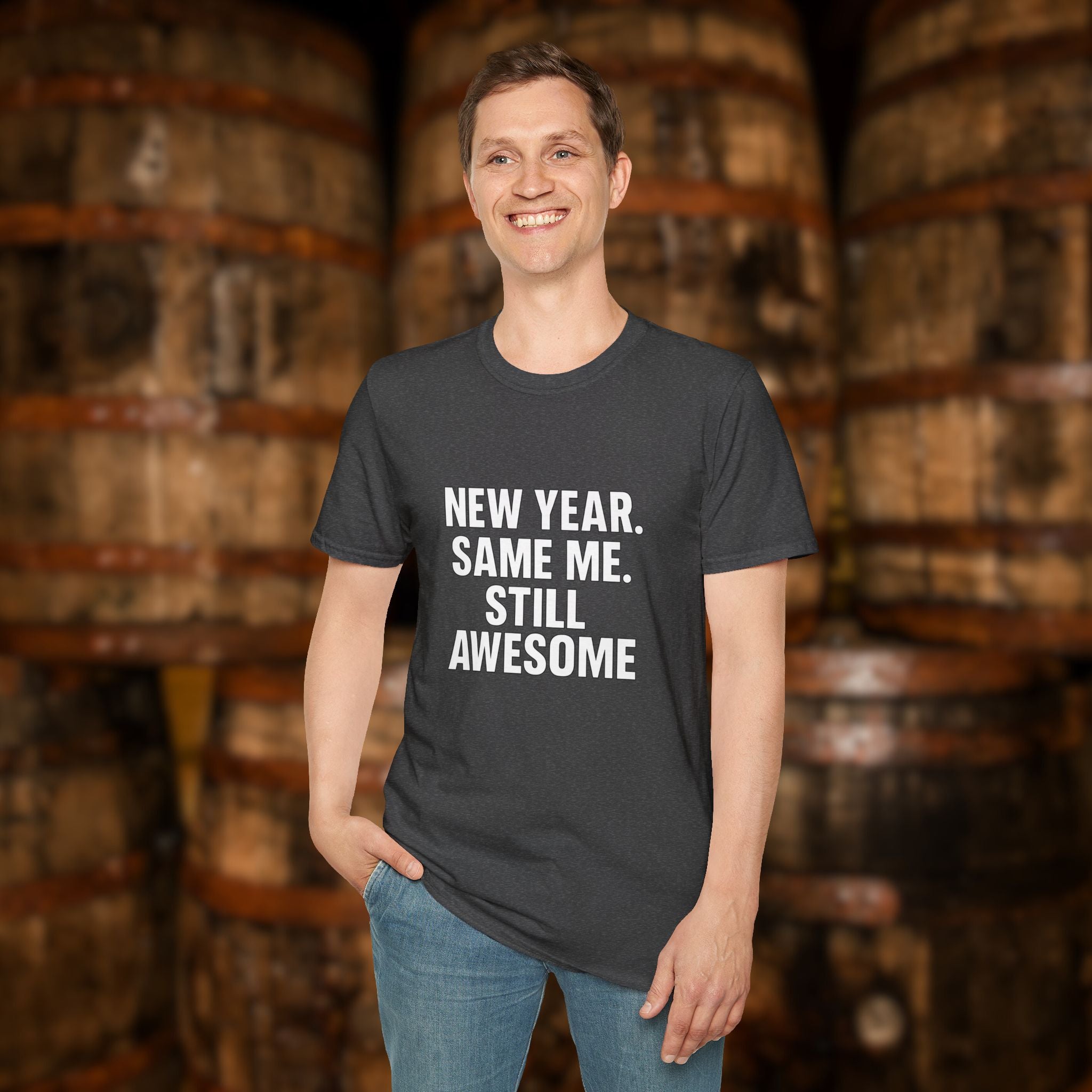 New Year Same Me Still Awesome T-Shirt – Funny New Year Graphic Tee, Bold Statement Unisex Shirt