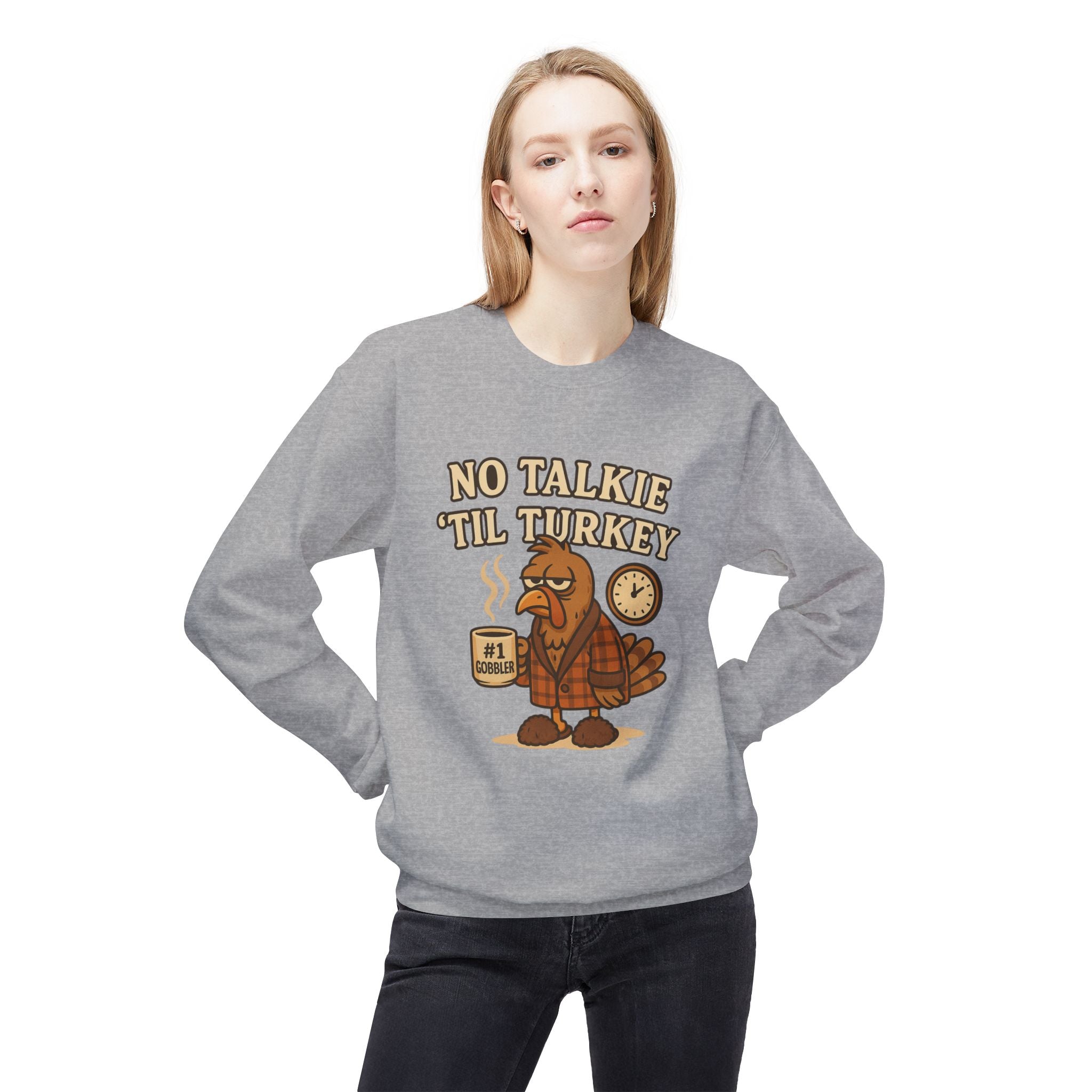 “No Talkie ‘Til Turkey” Funny Thanksgiving Coffee Sweatshirt