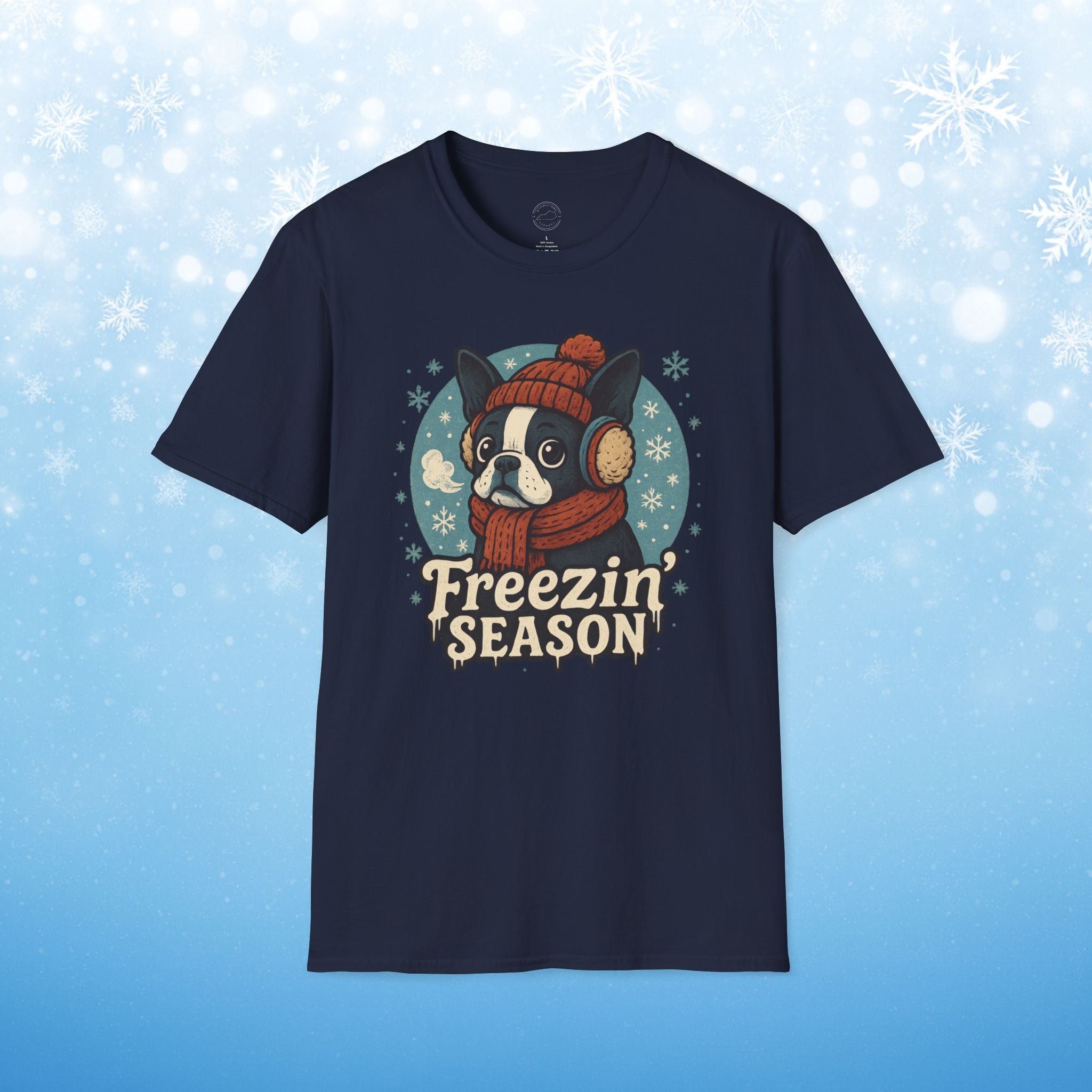 Freezin’ Season Boston Terrier Winter T-Shirt – Cute Dog Lover Tee, Cozy Holiday Graphic Shirt