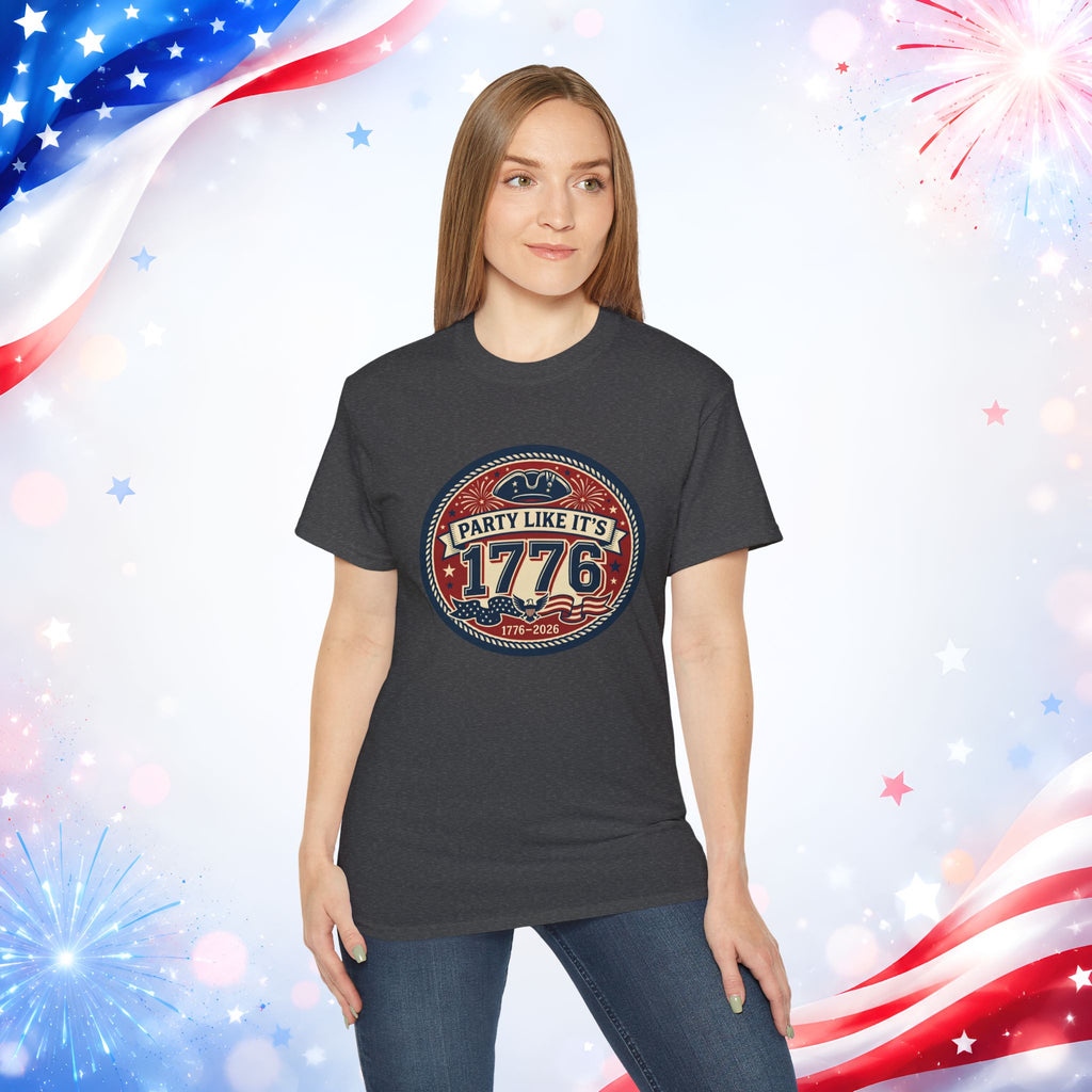 Party Like It’s 1776 T-Shirt | America 250th Birthday 4th of July Patriotic Tee