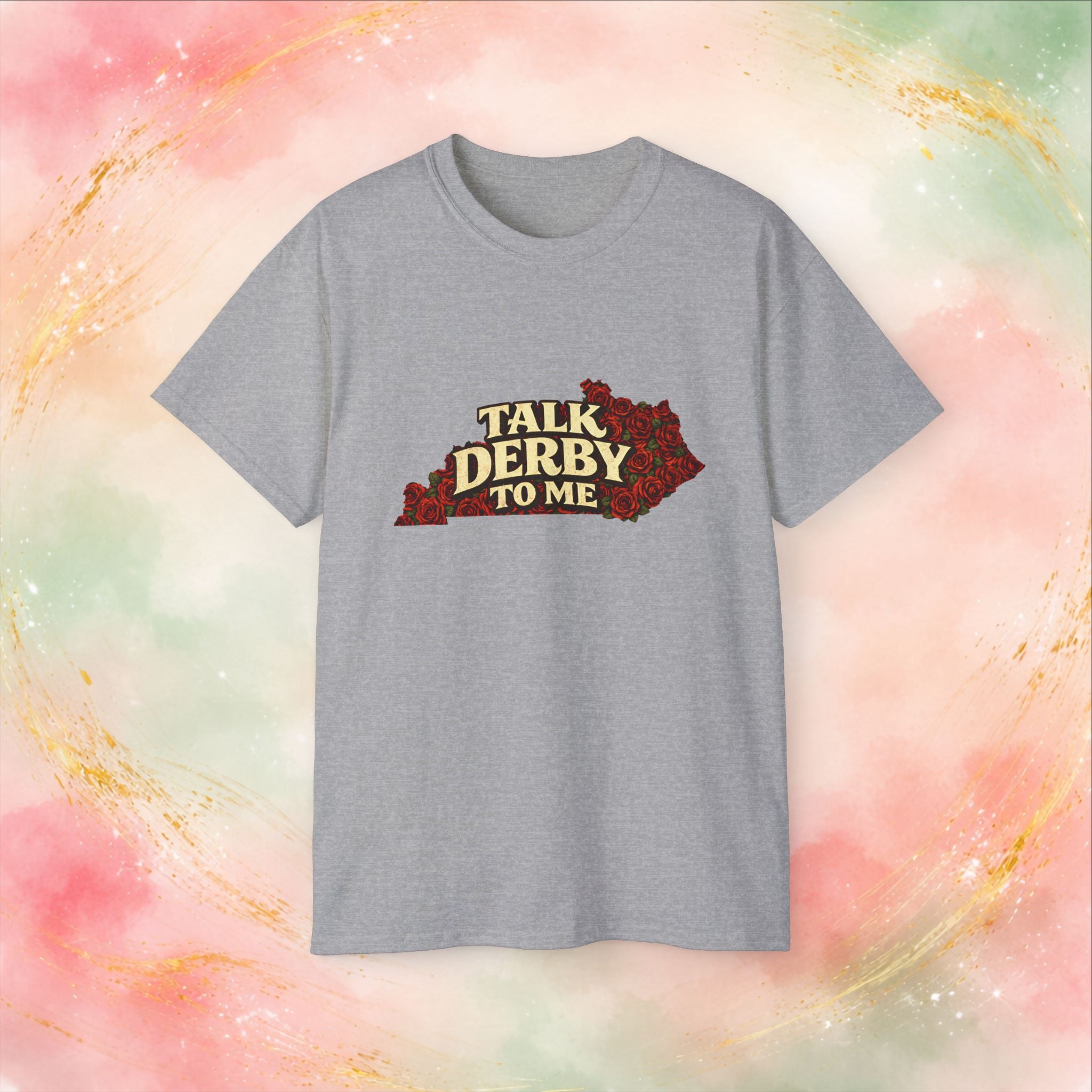 Talk Derby To Me T-Shirt | Kentucky Derby Roses Graphic Tee