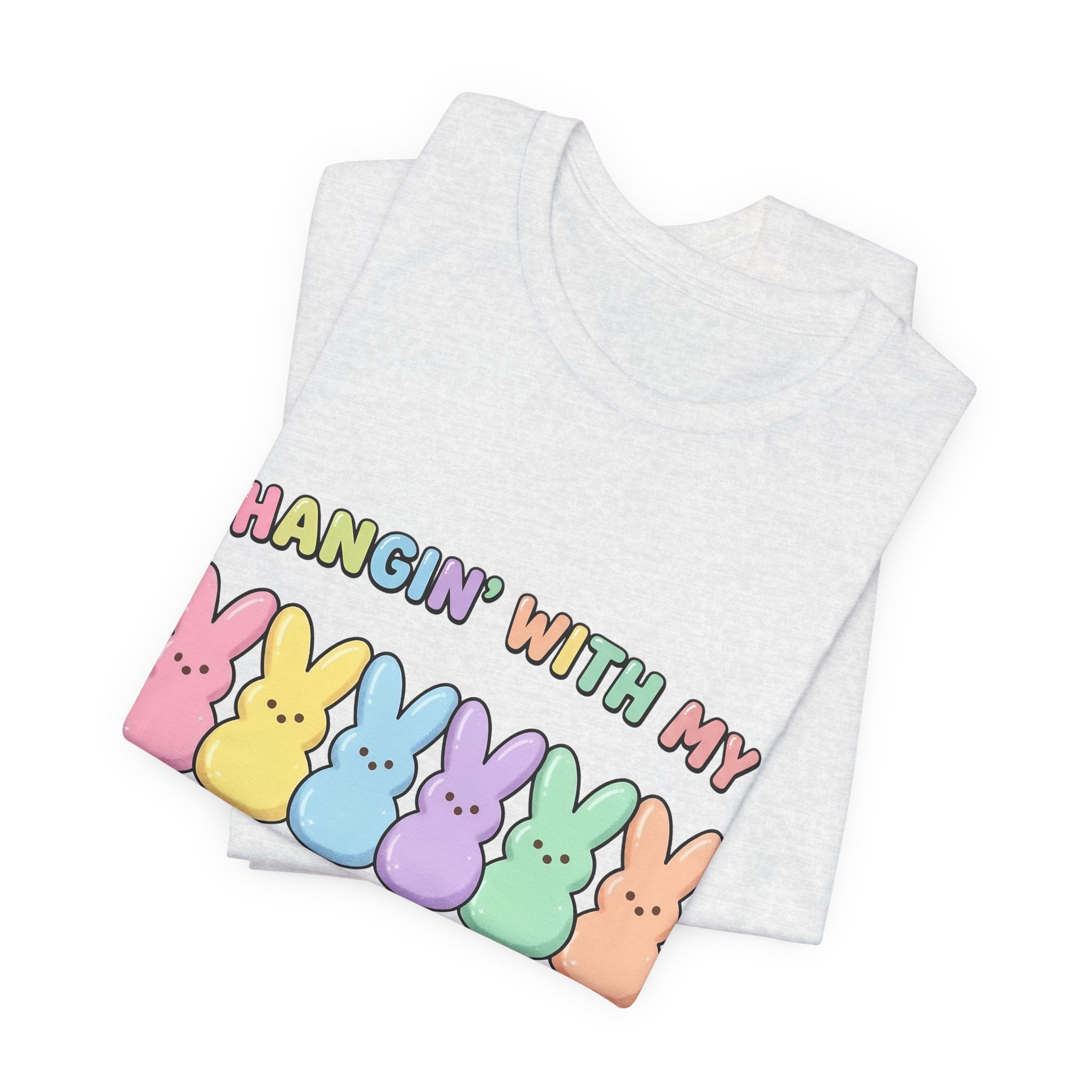 Hangin’ With My Peeps Easter T-Shirt | Cute Pastel Bunny Shirt