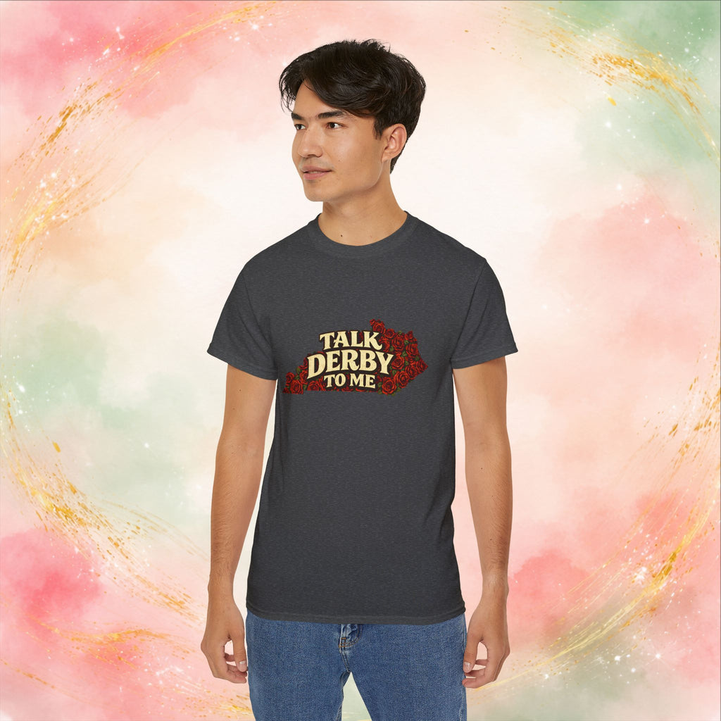 Talk Derby To Me T-Shirt | Kentucky Derby Roses Graphic Tee