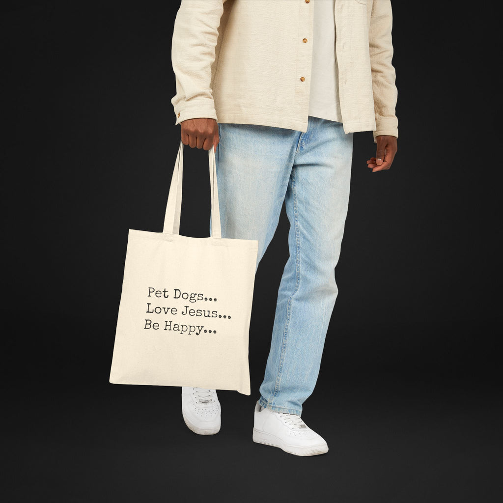Pet Dogs Love Jesus Be Happy Canvas Tote Bag – Christian Dog Lover Faith Tote