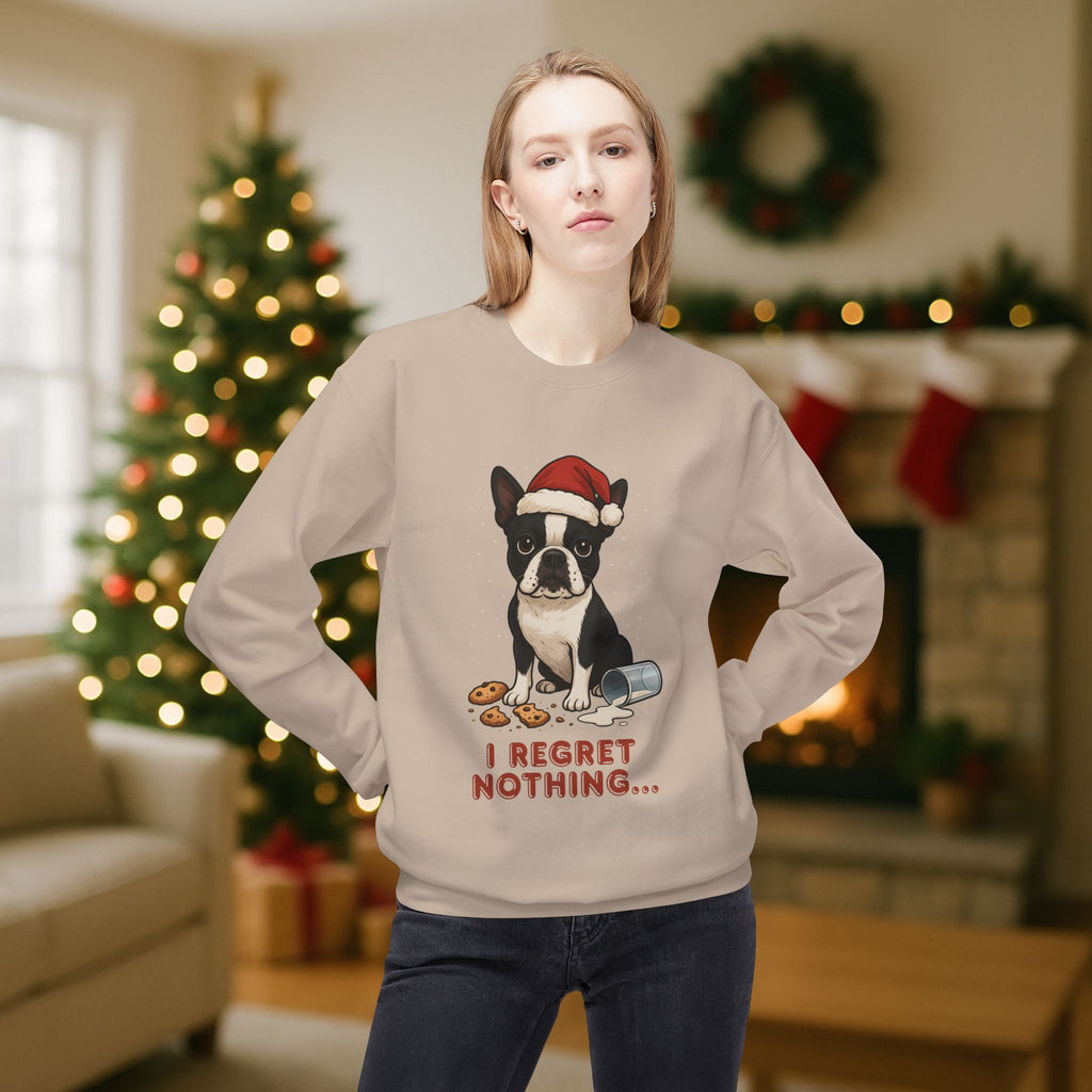 Boston Terrier “I Regret Nothing” Christmas Sweatshirt – Funny Holiday Dog Cookie Shirt