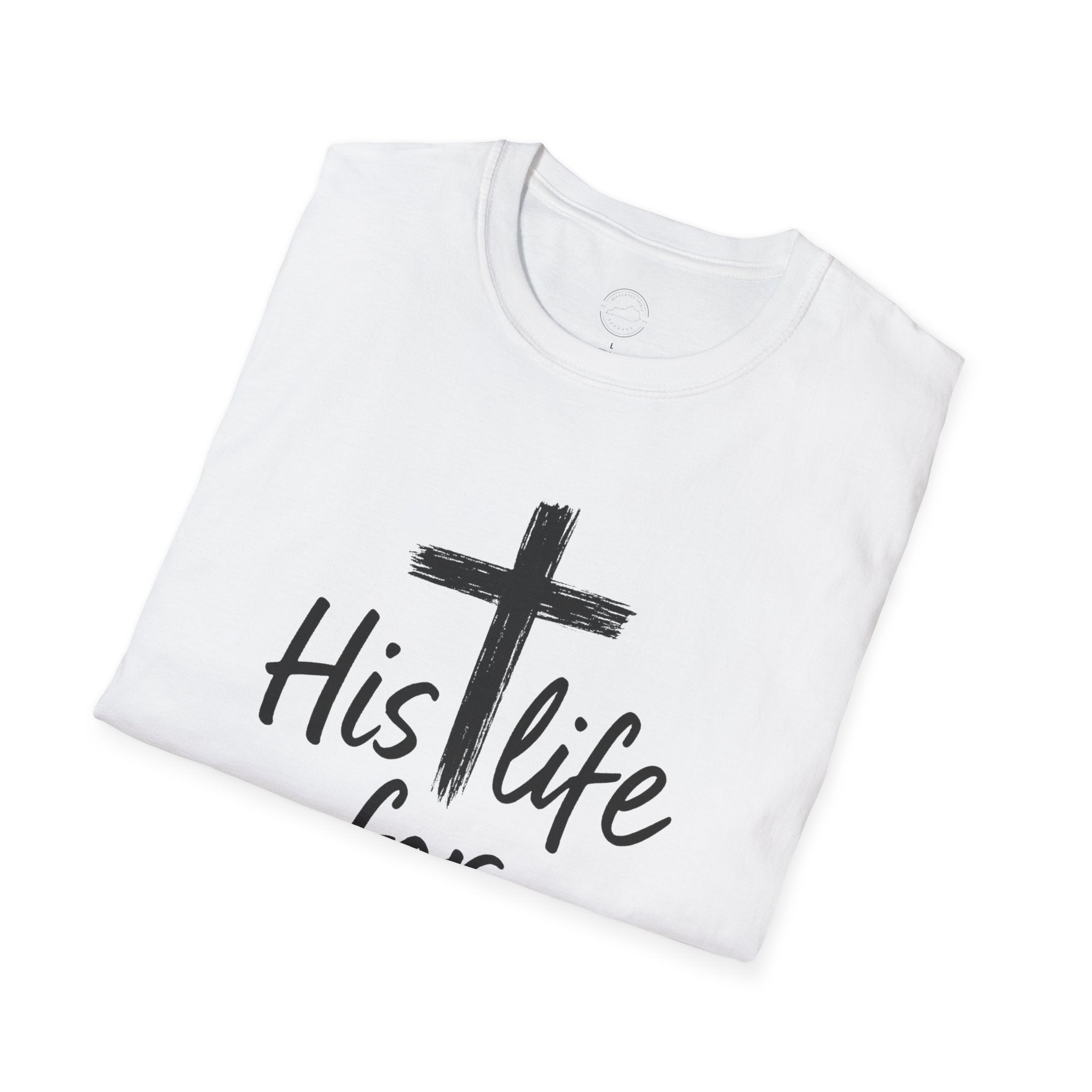 His Life for Mine Christian T-Shirt – Faith & Inspiration Tee