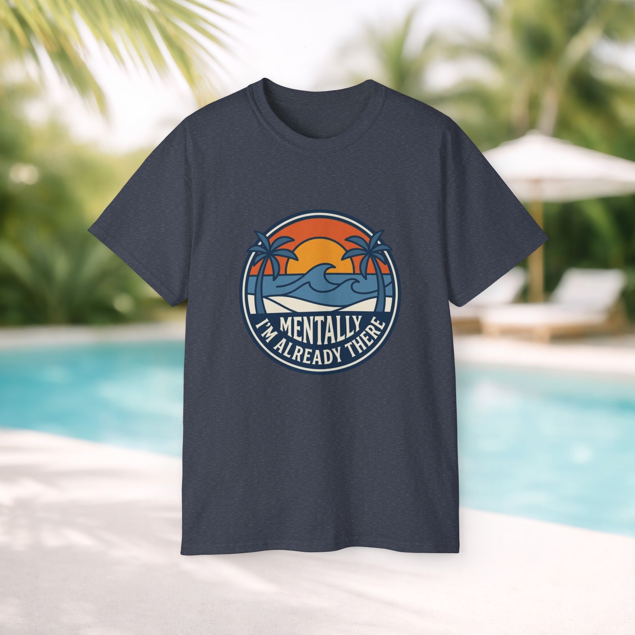 Mentally I’m Already There Summer Beach Sunset T-Shirt