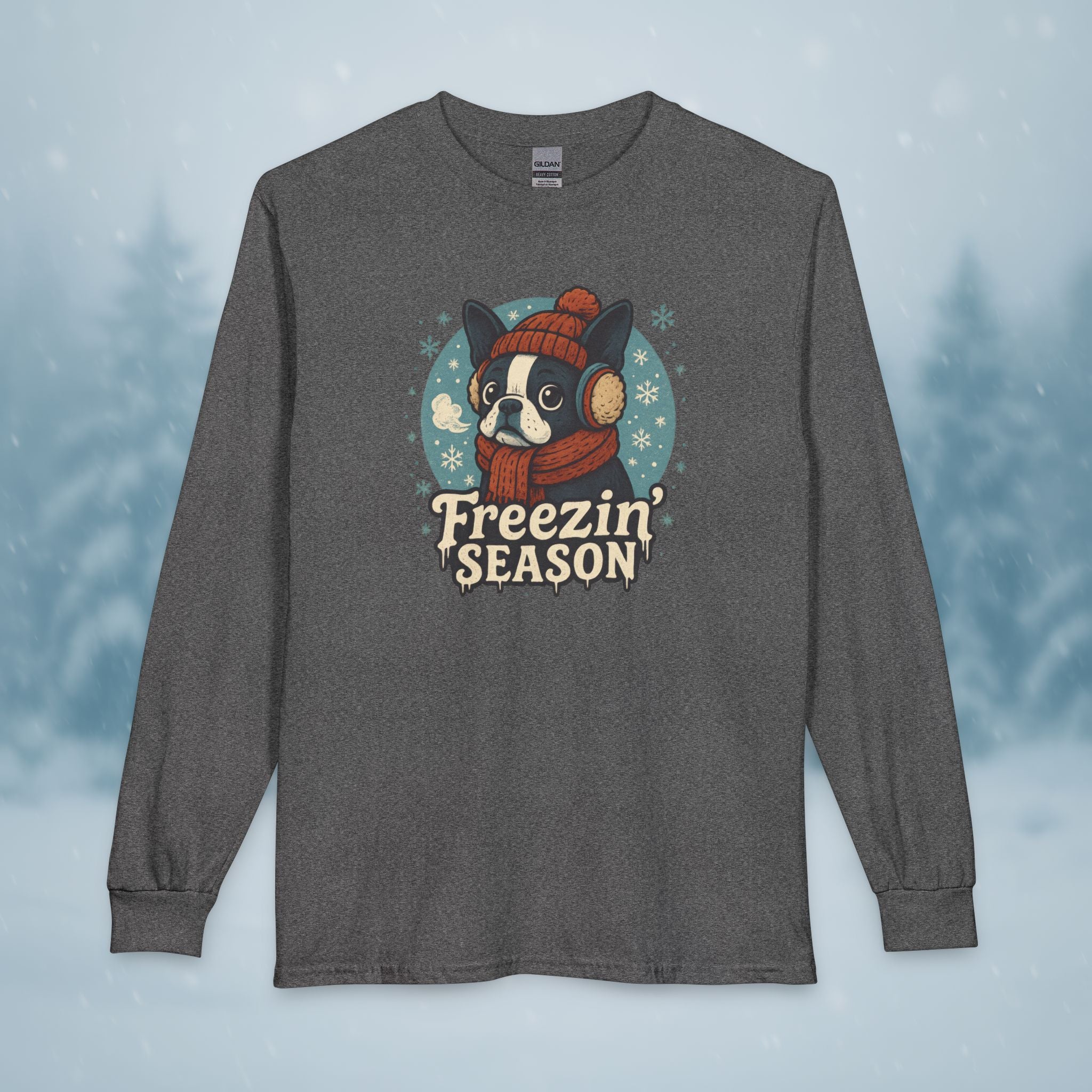 Freezin’ Season Boston Terrier Winter Long Sleeve Shirt – Cute Dog Lover Cold Weather Tee