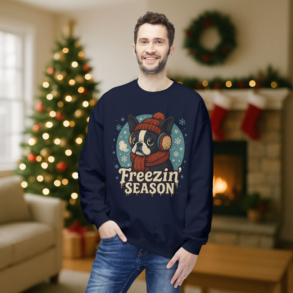 Winter “Freezin’ Season” Boston Terrier Sweatshirt – Cozy Holiday Dog Lover Pullover