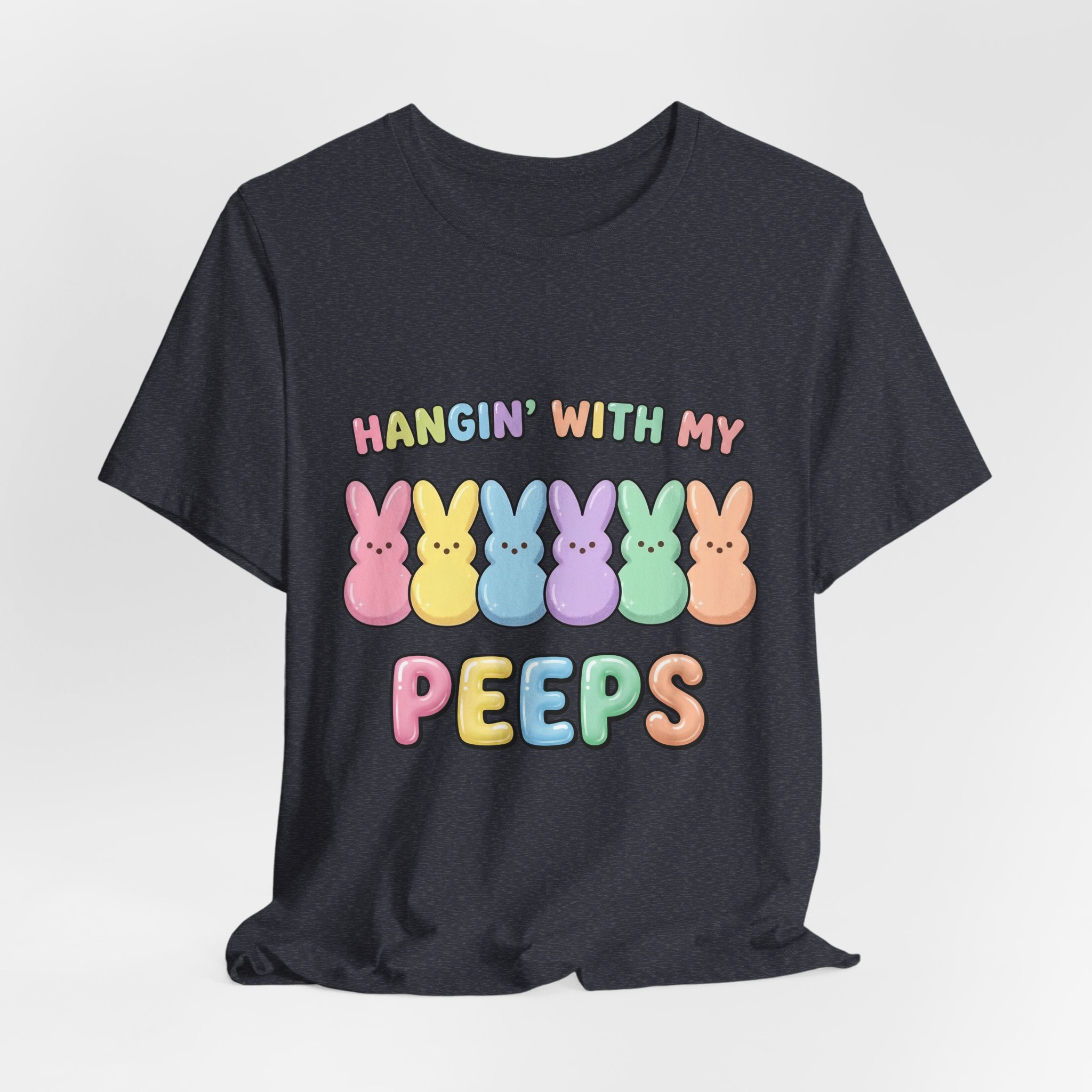 Hangin’ With My Peeps Easter T-Shirt | Cute Pastel Bunny Shirt
