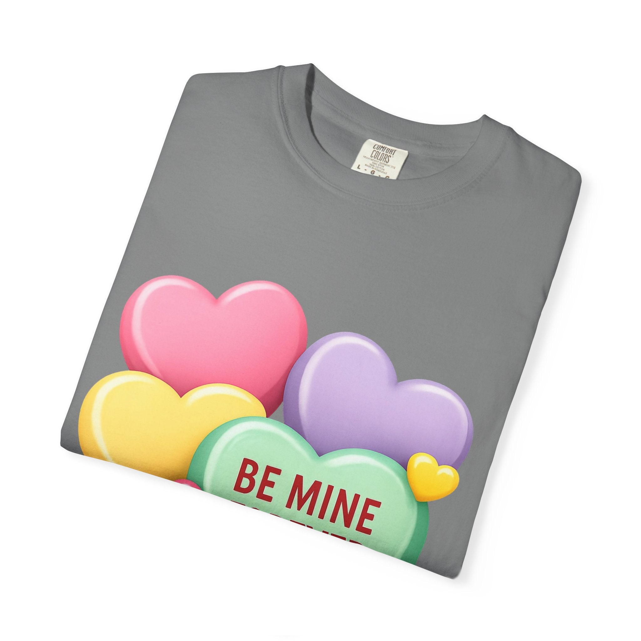 Be Mine Forever Valentine’s Day T-Shirt – Cute Candy Heart Unisex Graphic Tee