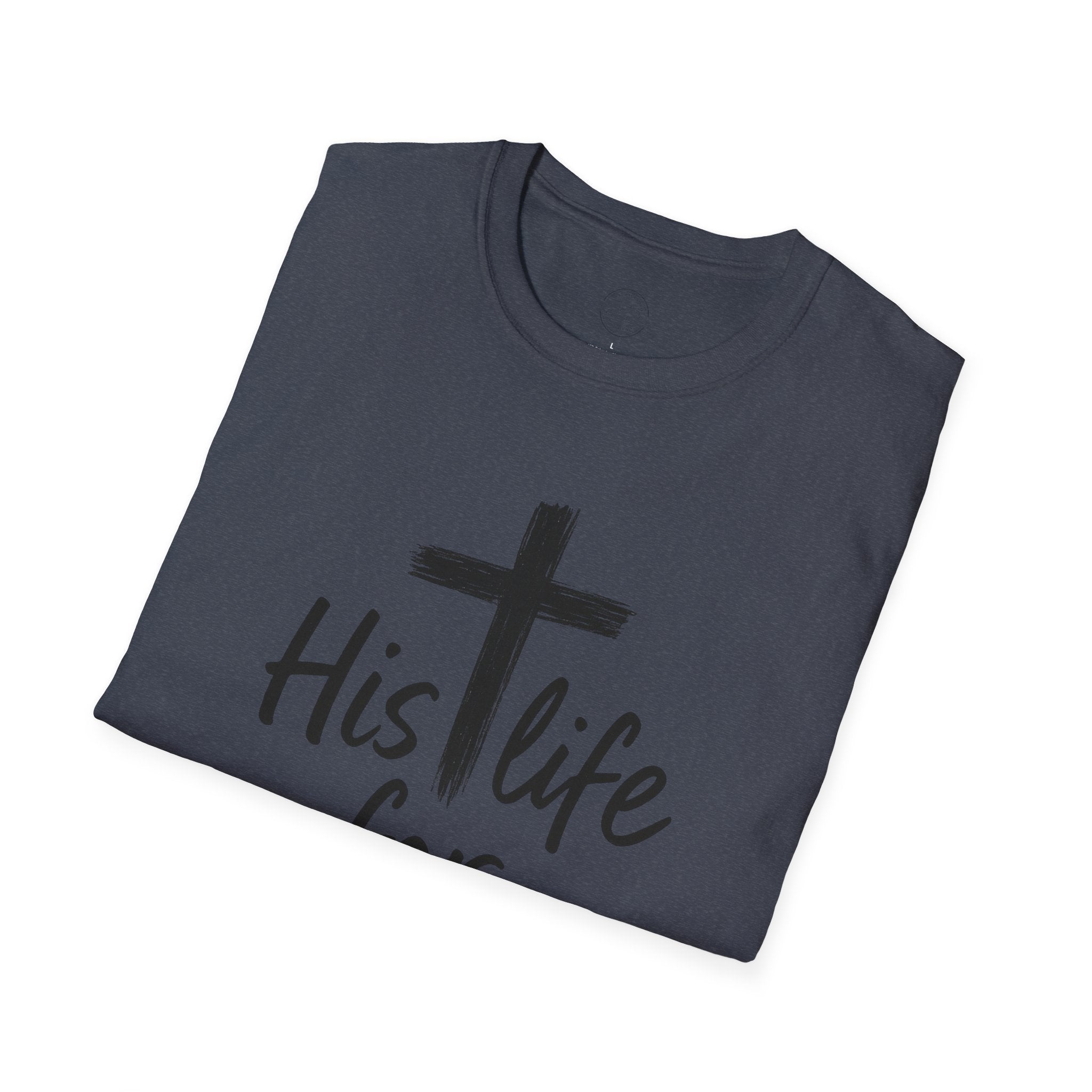 His Life for Mine Christian T-Shirt – Faith & Inspiration Tee