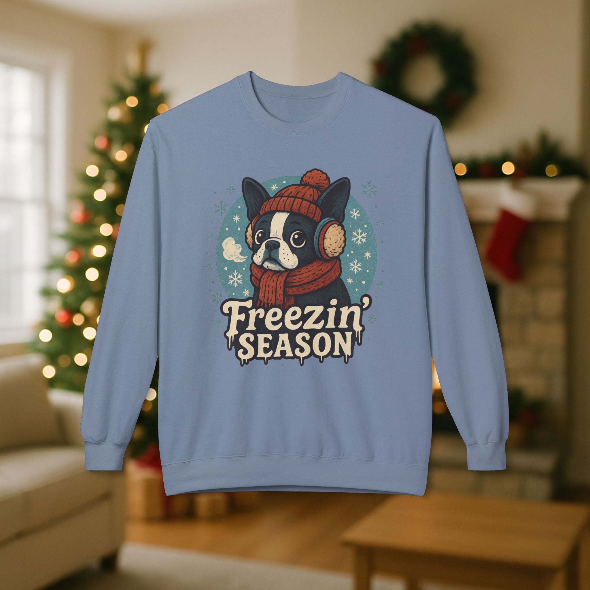 Winter “Freezin’ Season” Boston Terrier Sweatshirt – Cozy Holiday Dog Lover Pullover