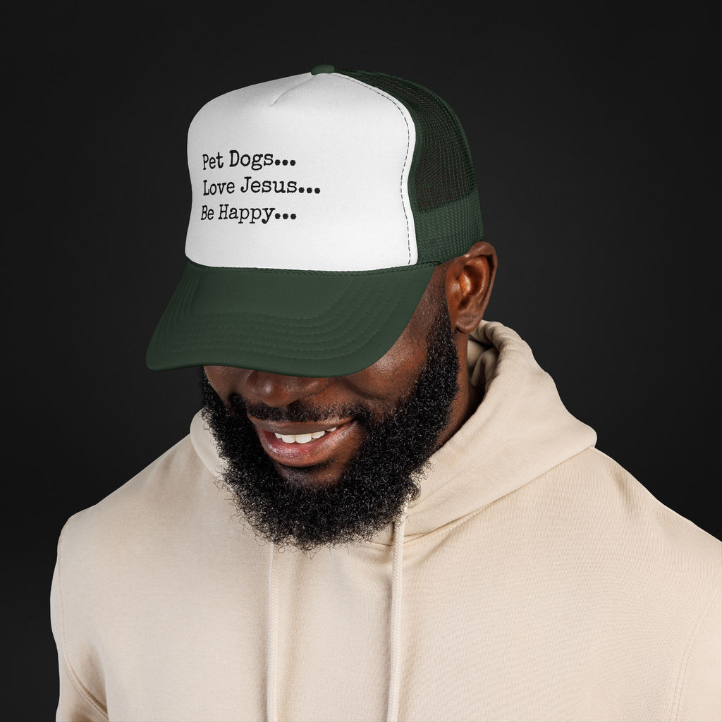 Pet Dogs Love Jesus Be Happy Trucker Hat – Christian Dog Lover Faith Hat