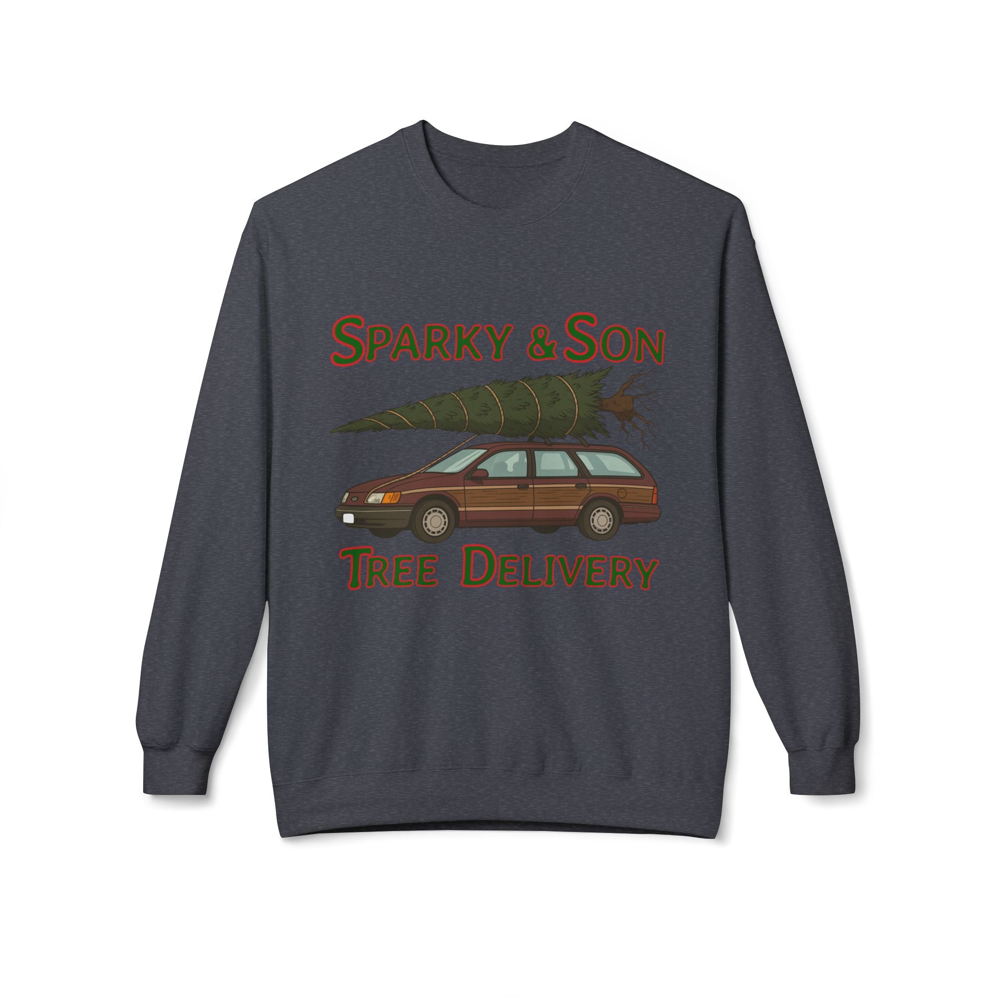 🎄 Sparky & Son Tree Delivery Christmas Sweatshirt – Inspired by a Classic Holiday Comedy