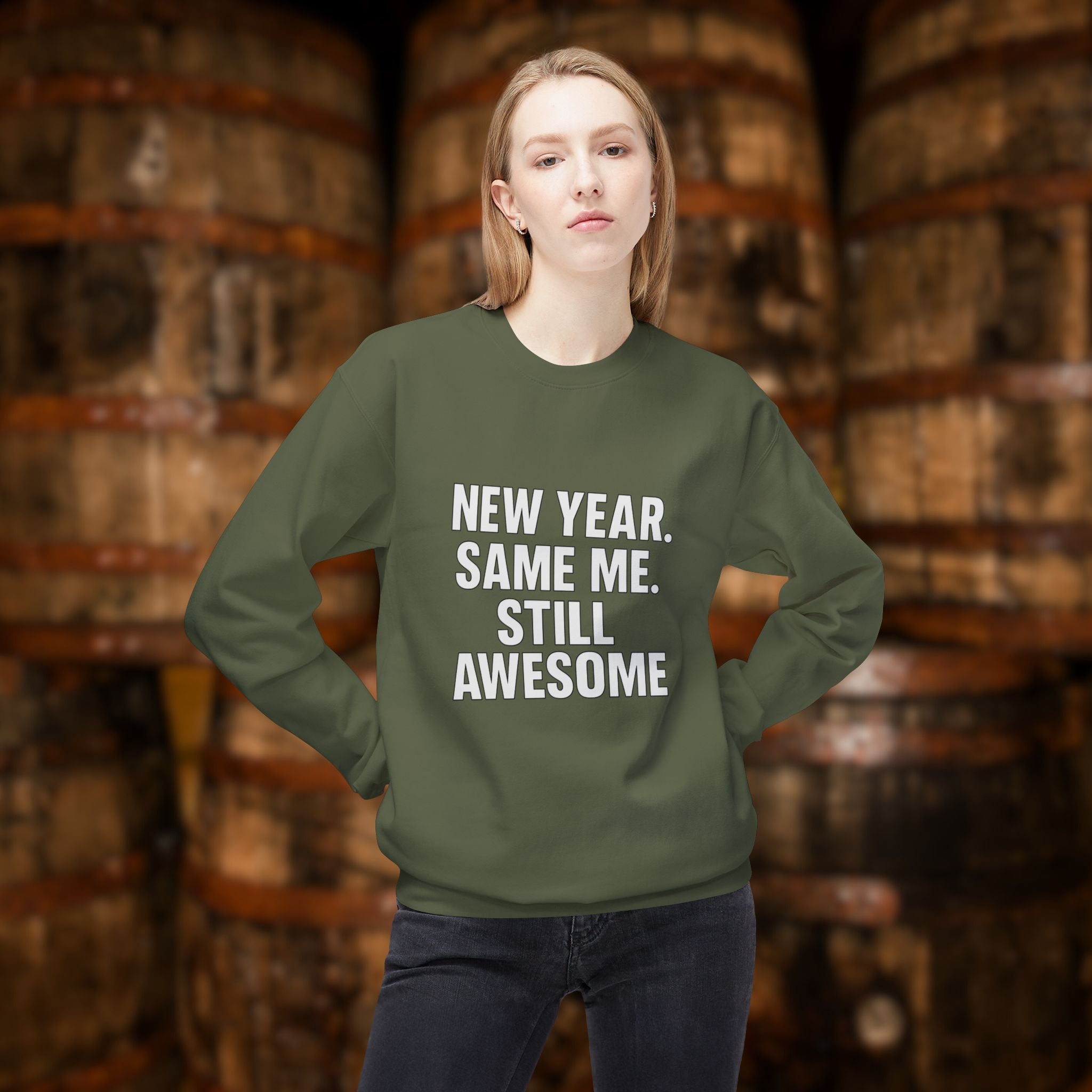 New Year Same Me Still Awesome Sweatshirt – Funny New Year Crewneck, Bold Statement Unisex Graphic Pullover