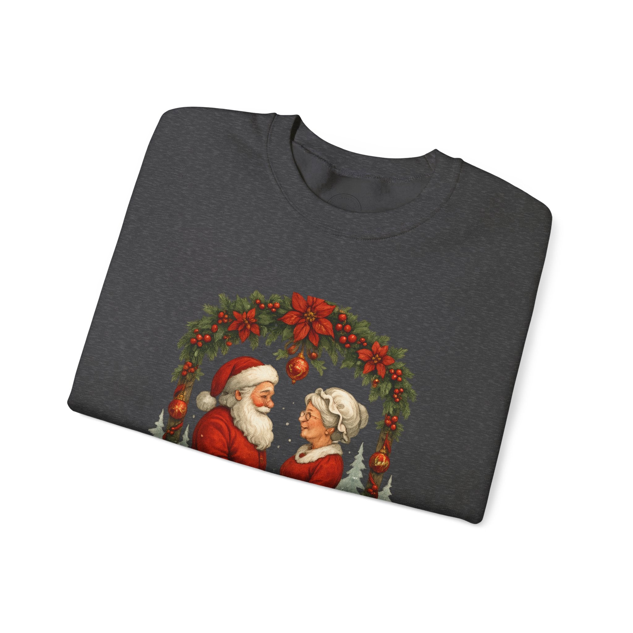 Santa & Mrs. Claus Christmas Wedding Arch T-Shirt & Sweatshirt