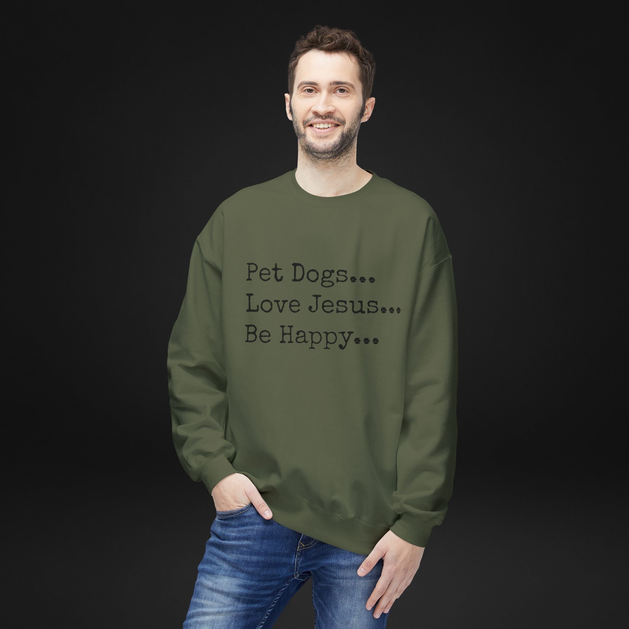 Pet Dogs Love Jesus Be Happy Sweatshirt – Christian Dog Lover Faith Crewneck